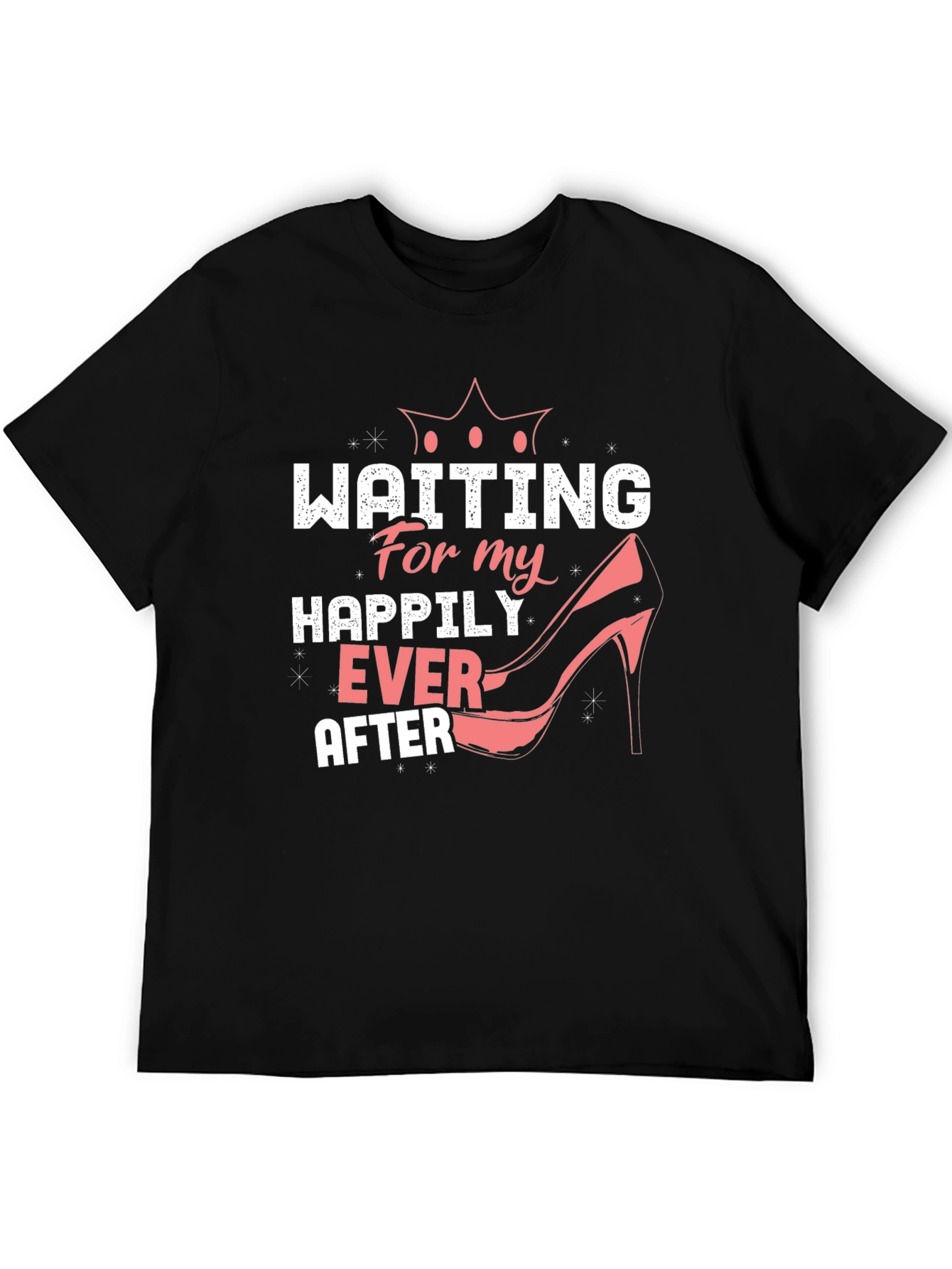 Black Waiting For My Happily Ever After T-Shirt view 5