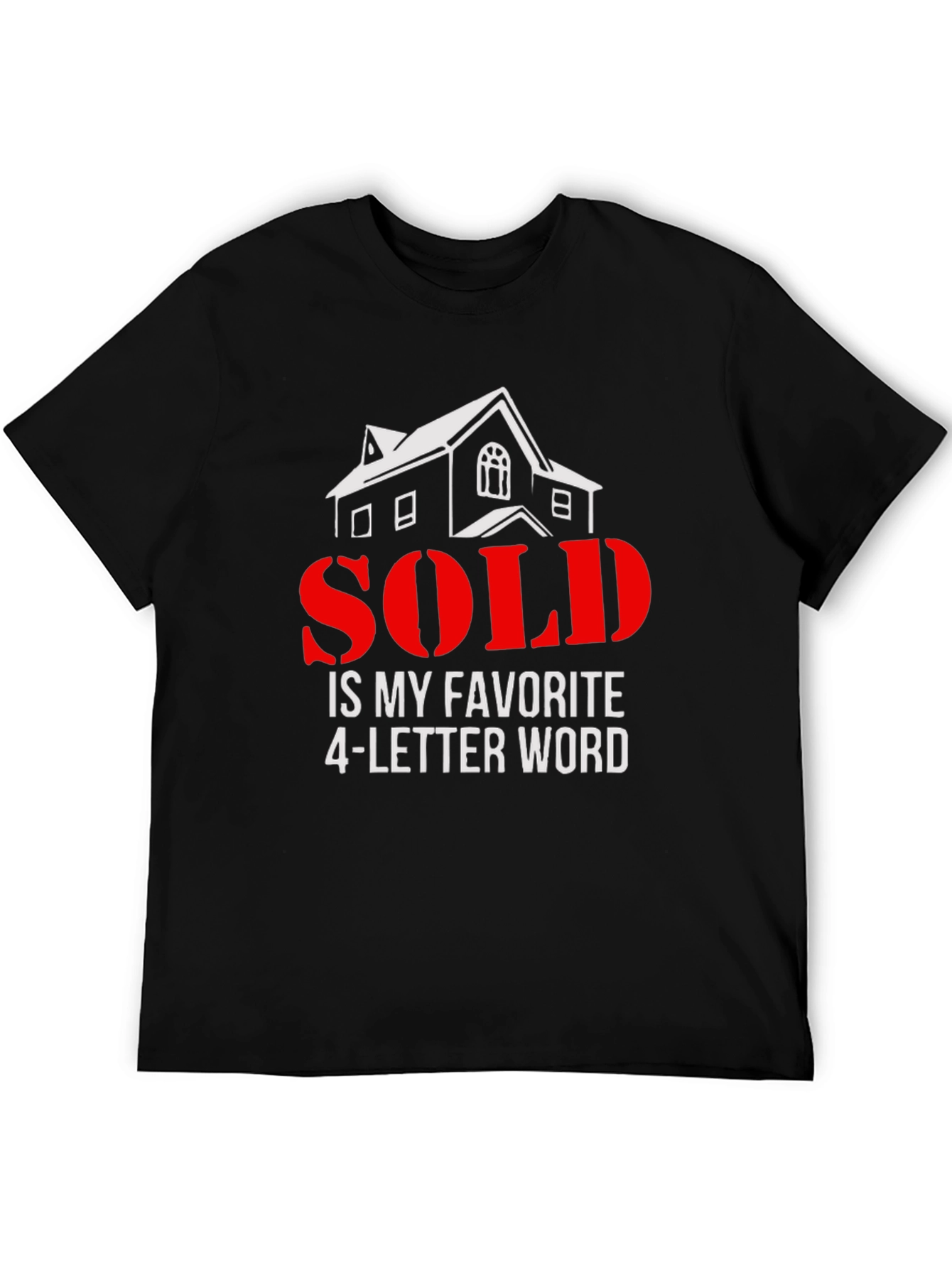 Black SOLD is My Favorite 4 Letter Word T-Shirt view 5