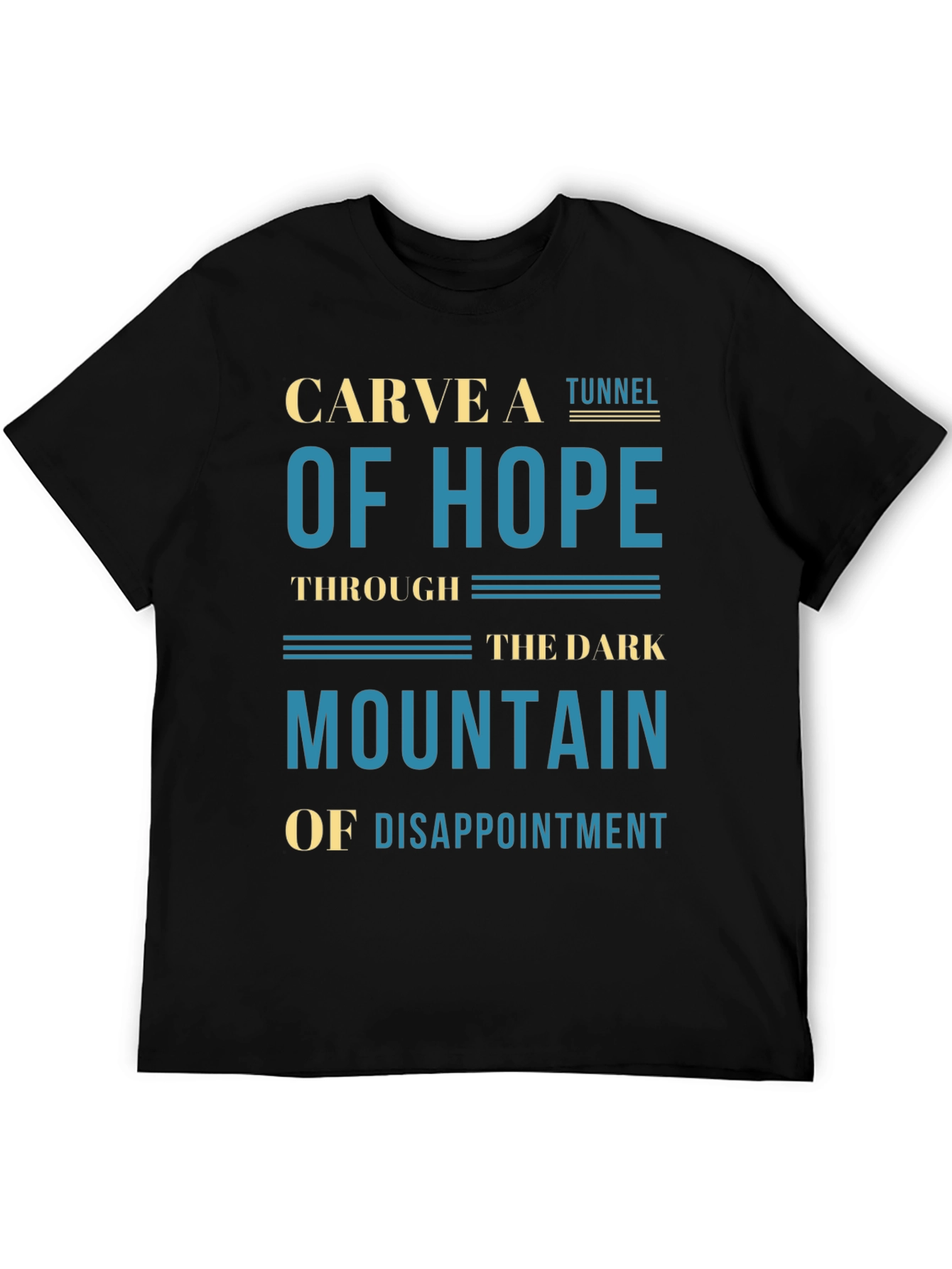Black Carve A Tunnel of Hope Graphic T-Shirt view 5