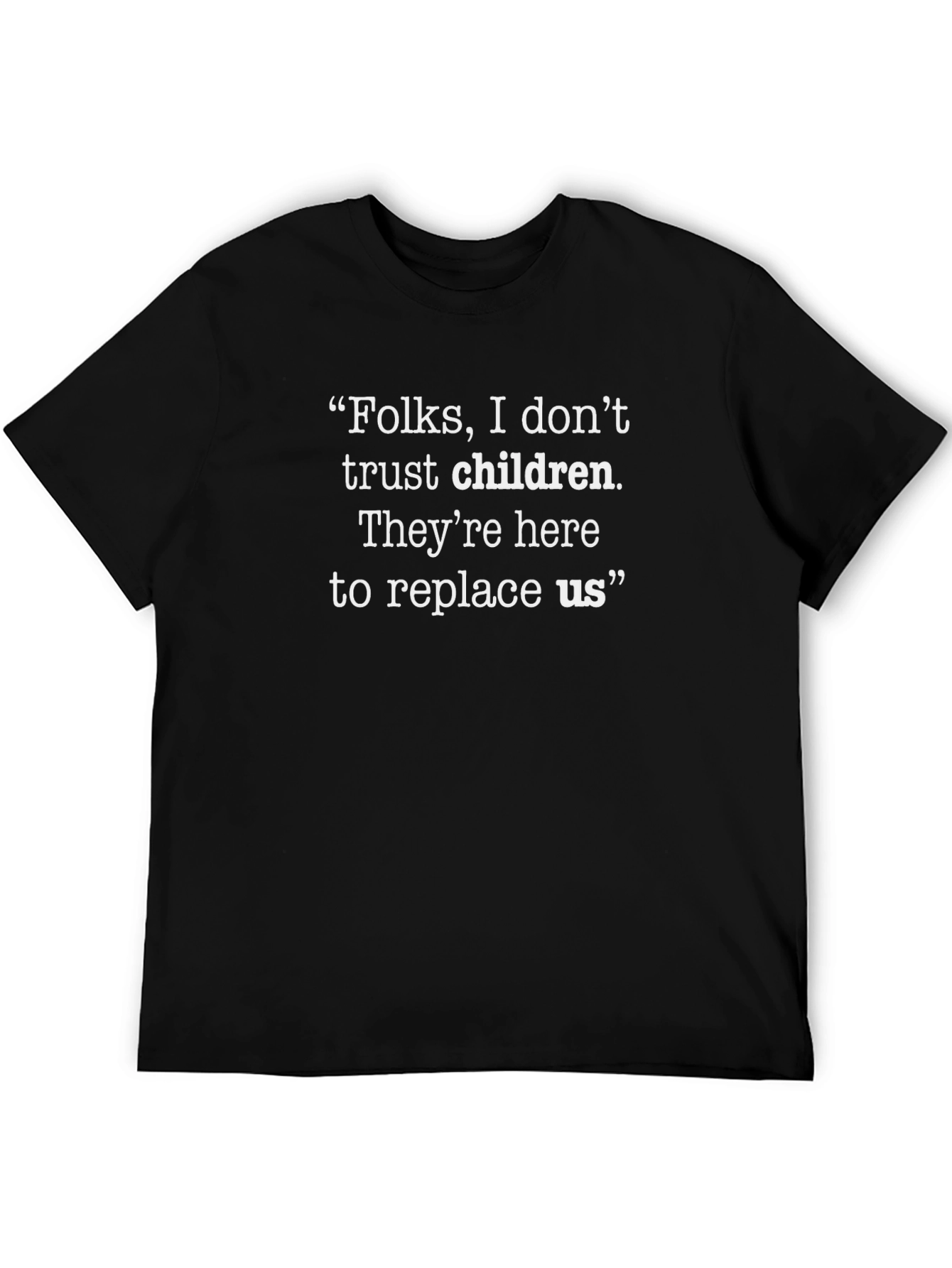 Black Funny Anti-Children Statement T-Shirt view 5