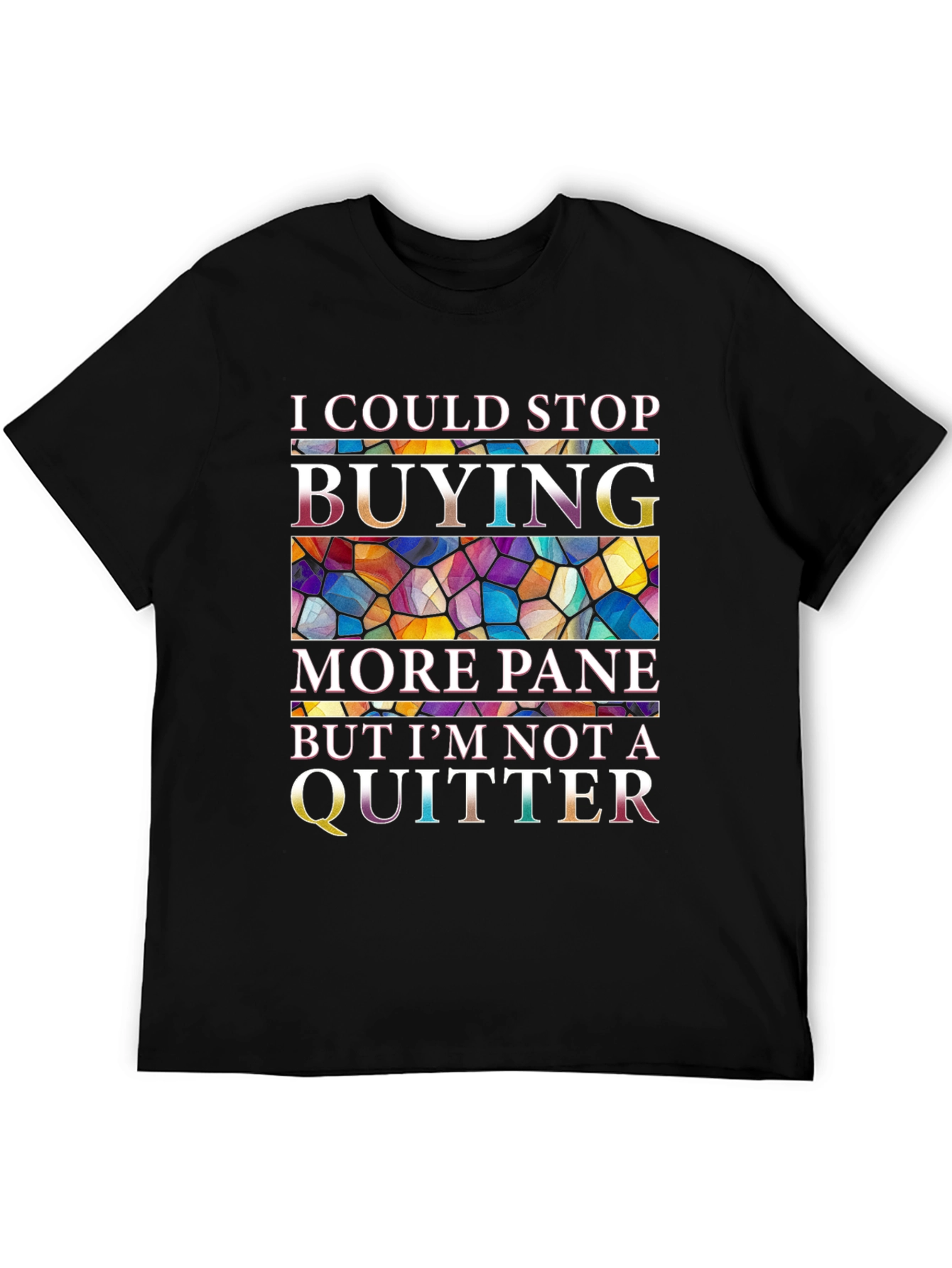 Black I Could Stop Buying More Pane Funny T-Shirt view 5