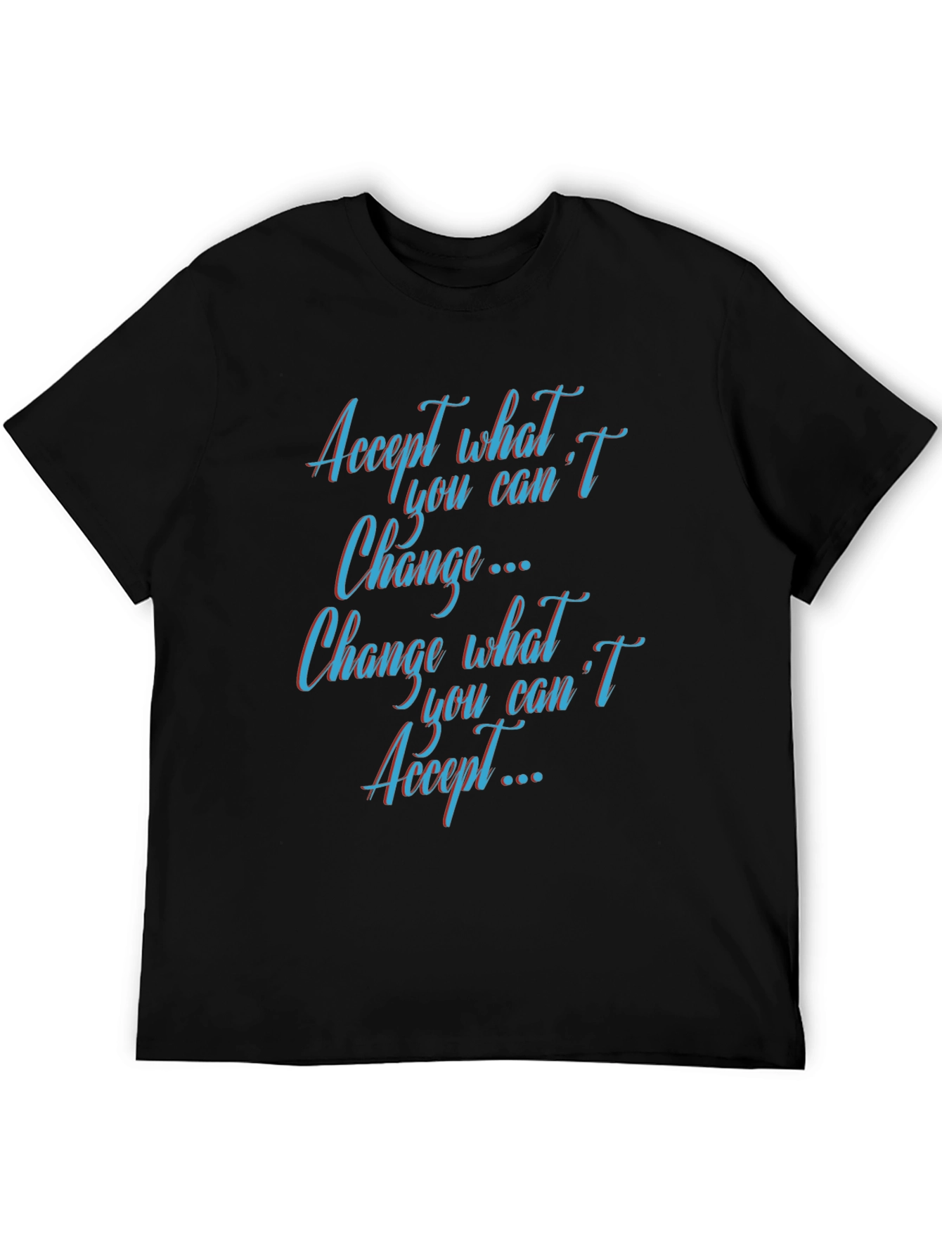 Black Inspirational Quote Black T-Shirt view 5