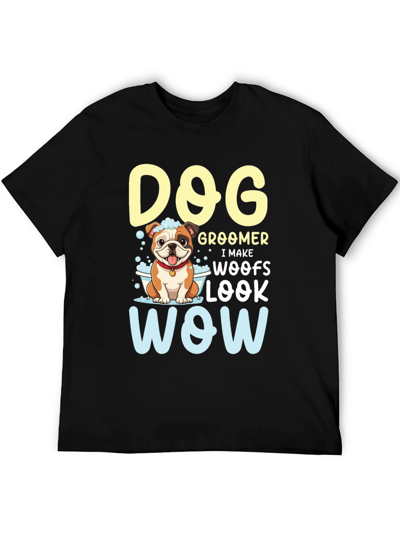 Black Dog Groomer T-Shirt - I Make Woofs Look WOW view 5