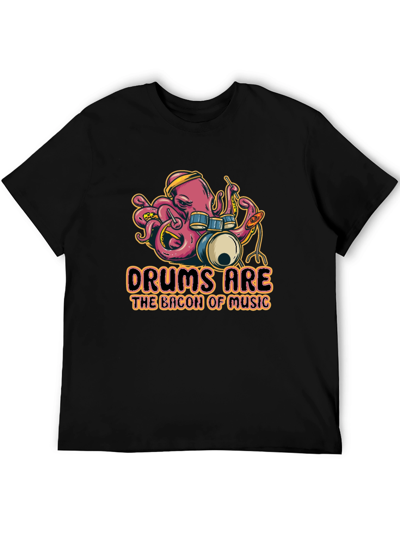 Black Drums Are The Bacon Of Music Funny T-Shirt view 5