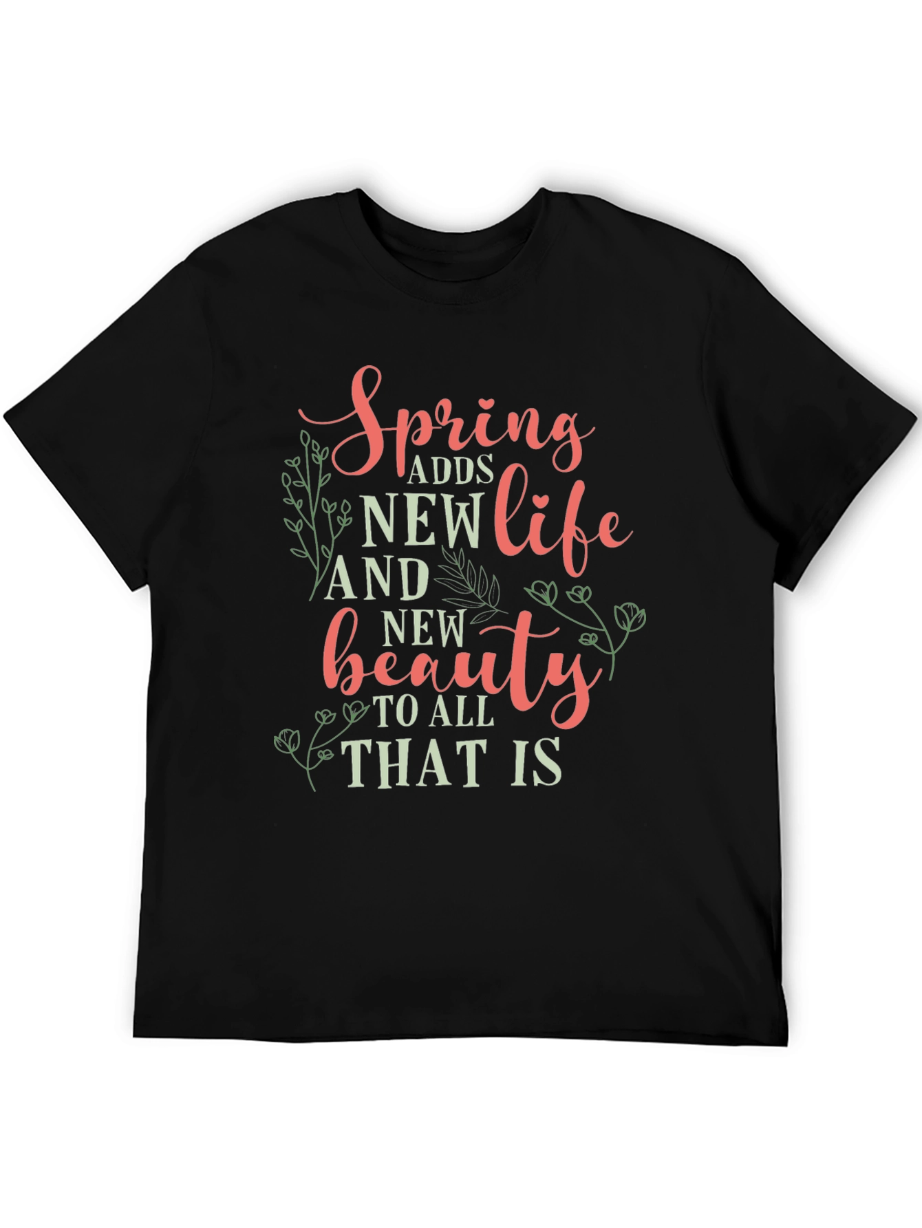 Black Spring Adds New Life Graphic Tee view 5