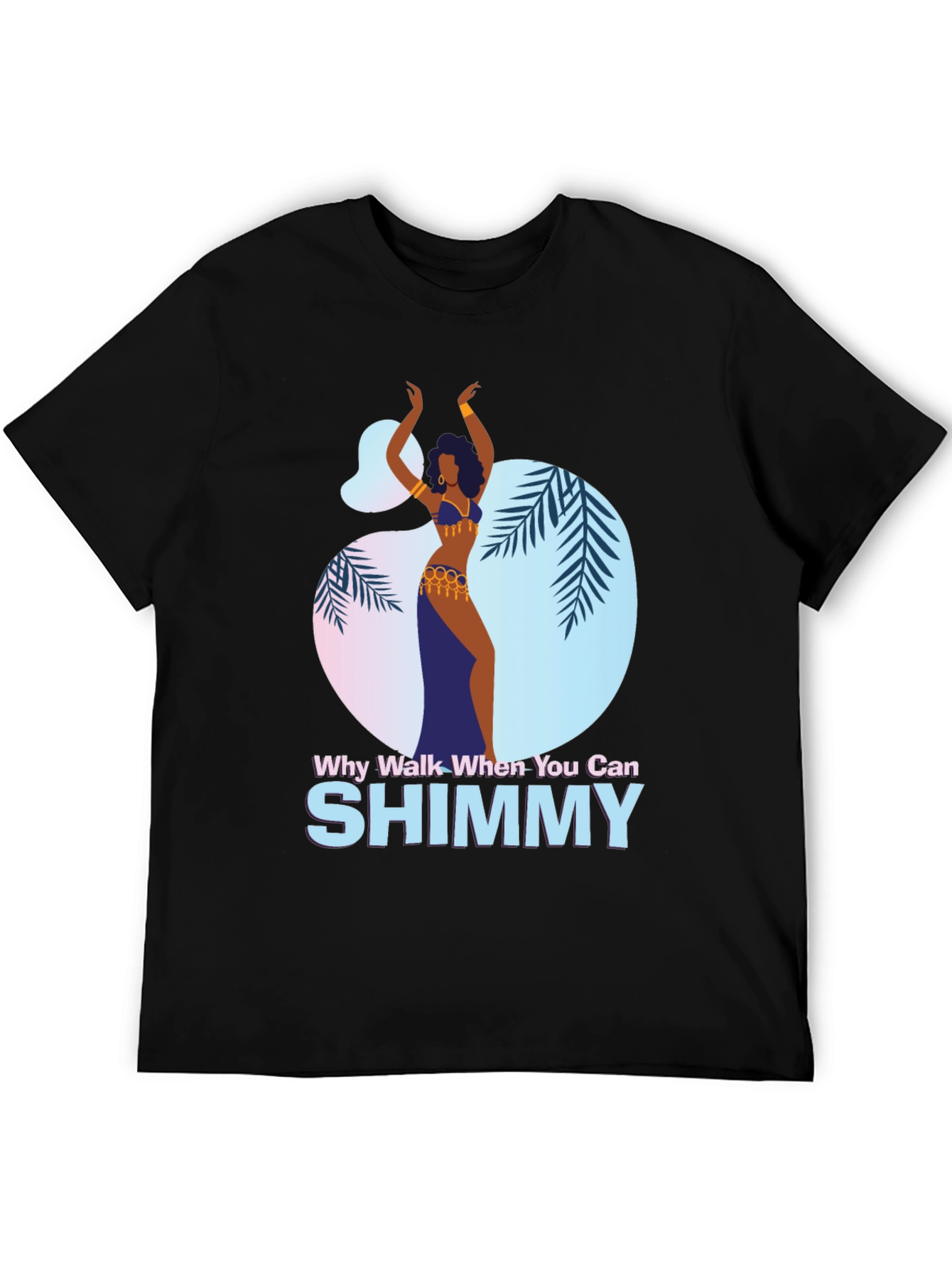 Black Shimmy Dance Graphic Tee - Why Walk When You Can Shimmy view 5