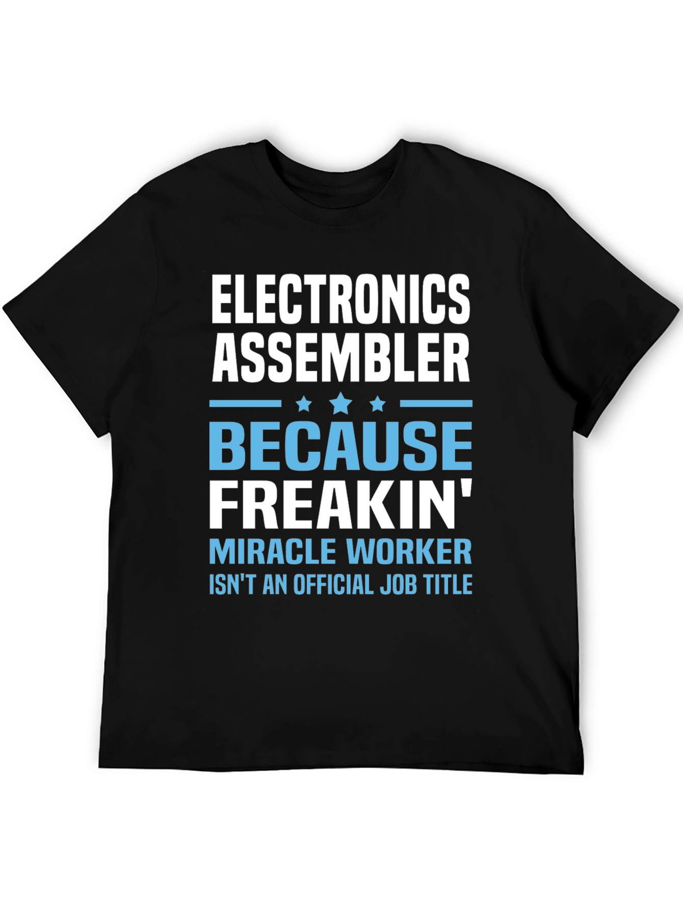 Black Electronics Assembler T-Shirt - Miracle Worker view 5
