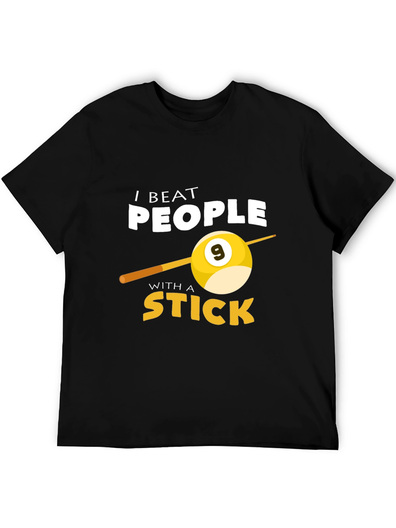 Black I Beat People With A Stick Billiards T-Shirt view 5