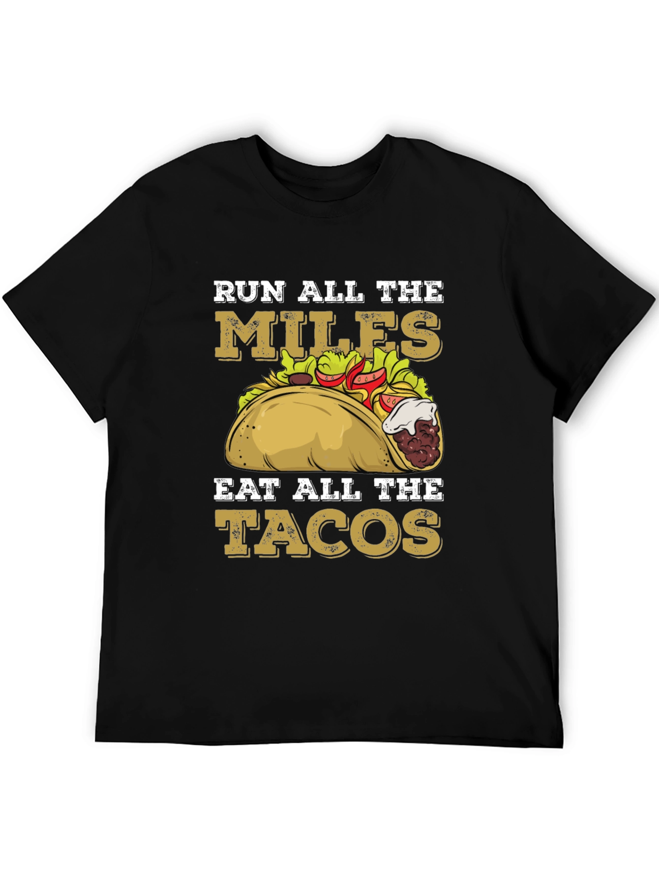 Black Run All The Miles Eat All The Tacos Graphic Tee view 5
