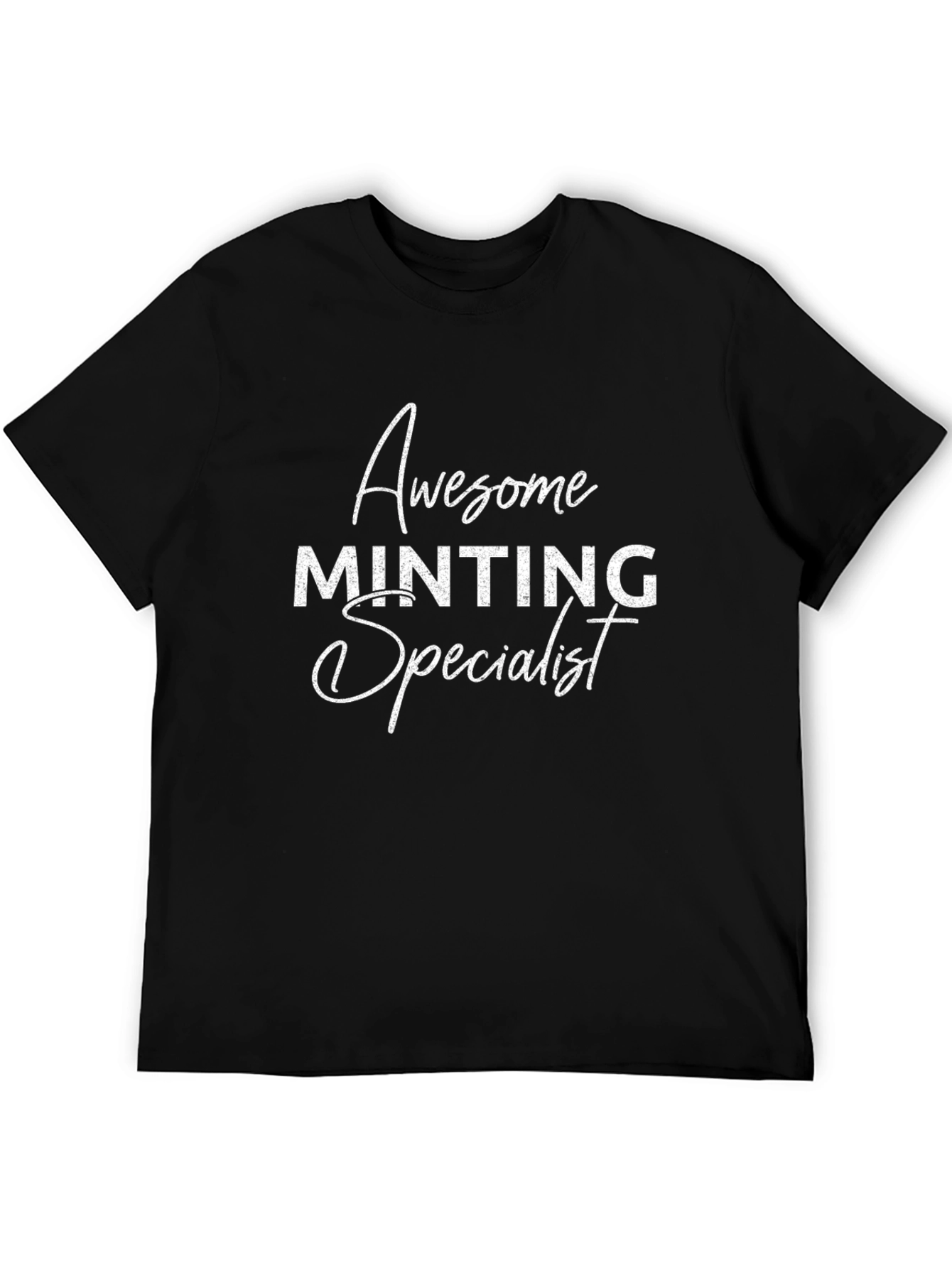 Black Awesome Minting Specialist Black T-Shirt view 5