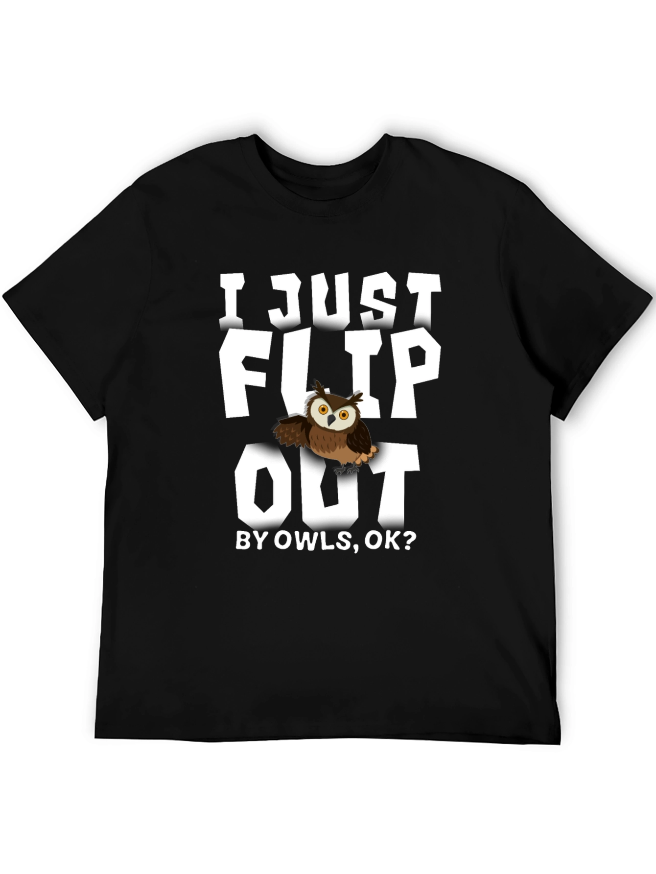 Black I Just Flip Out By Owls T-Shirt view 5