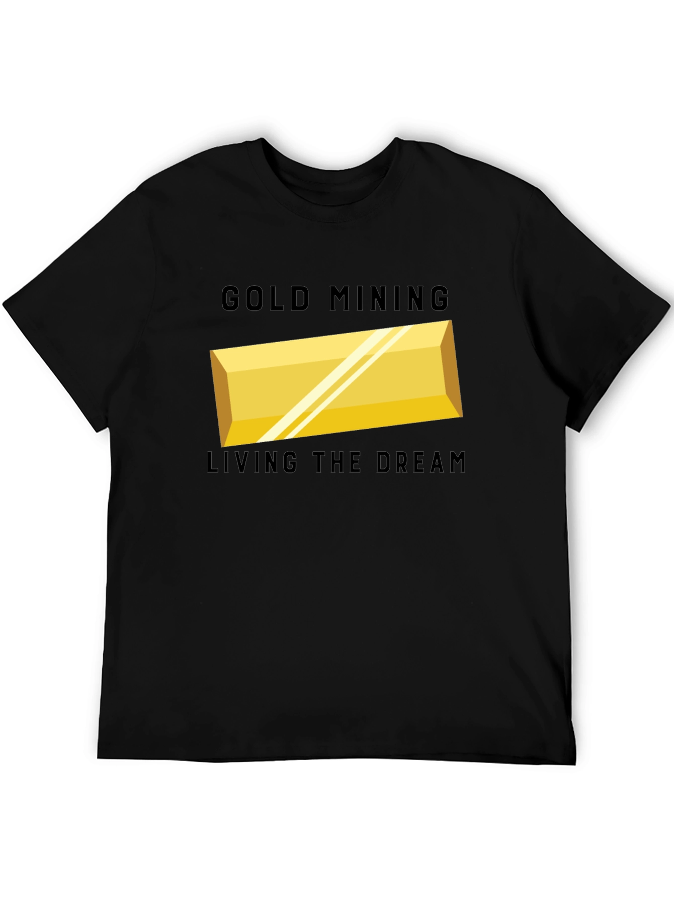 Black Gold Mining Living The Dream T-Shirt view 5