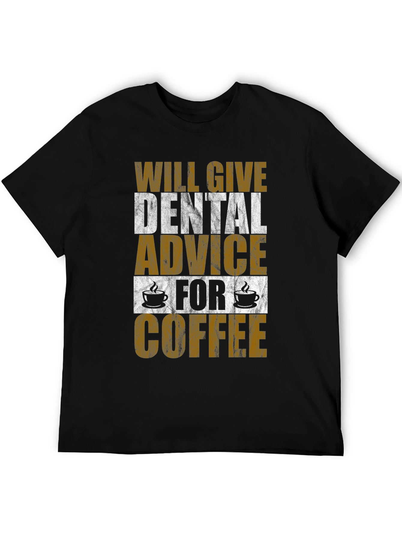 Black Dental Advice for Coffee T-Shirt view 5