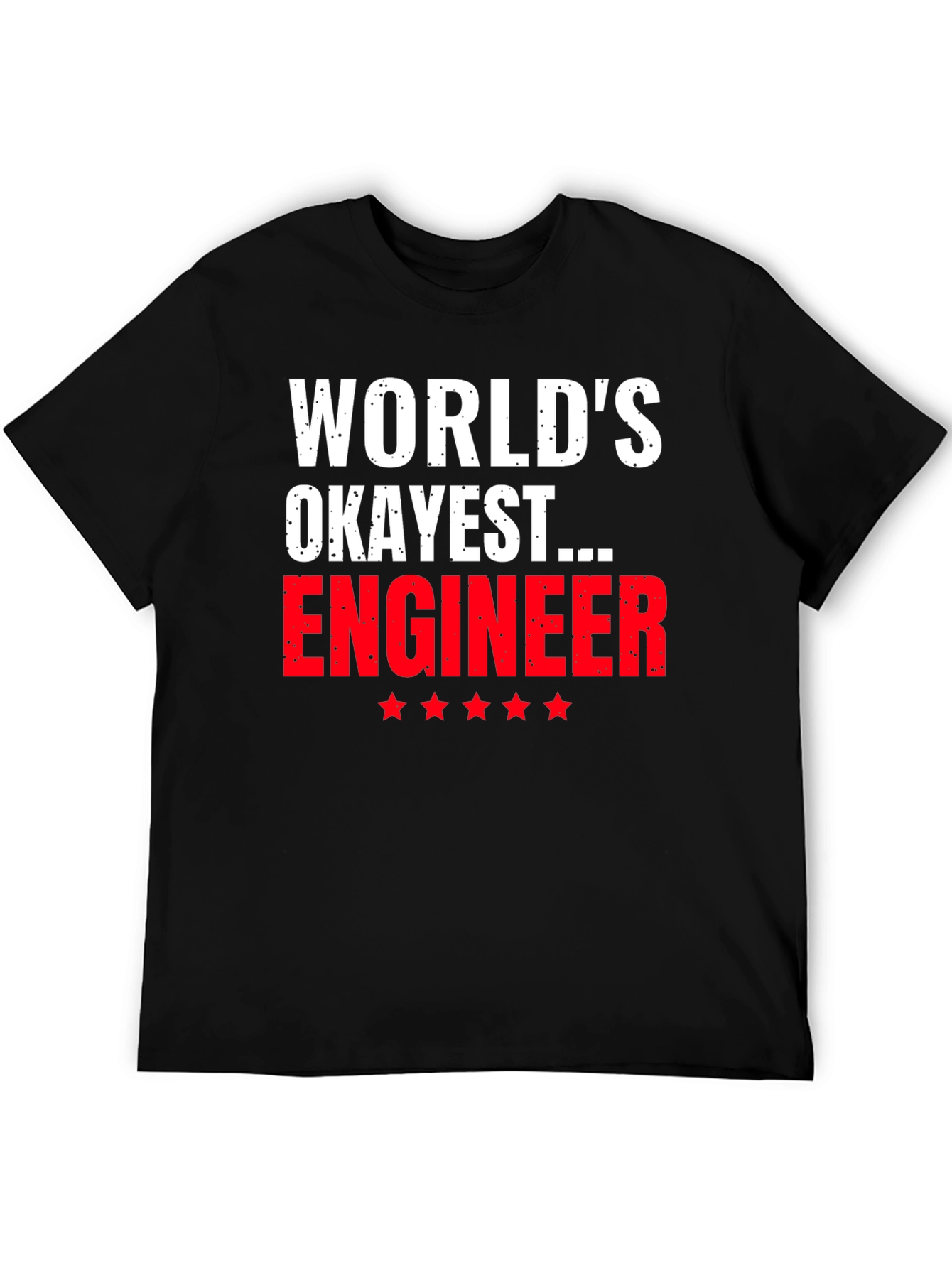 Black World's Okayest Engineer T-Shirt - Funny Gift view 5