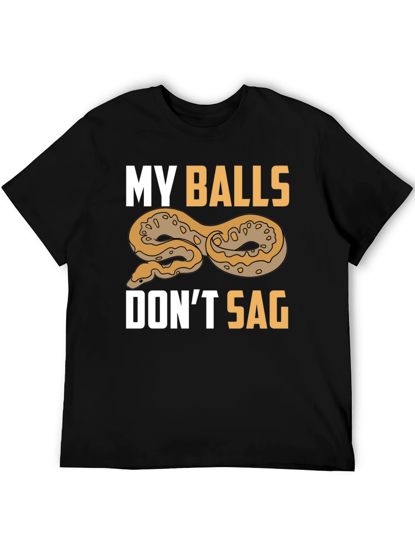 Black Funny "My Balls Don't Sag" Snake T-Shirt view 5