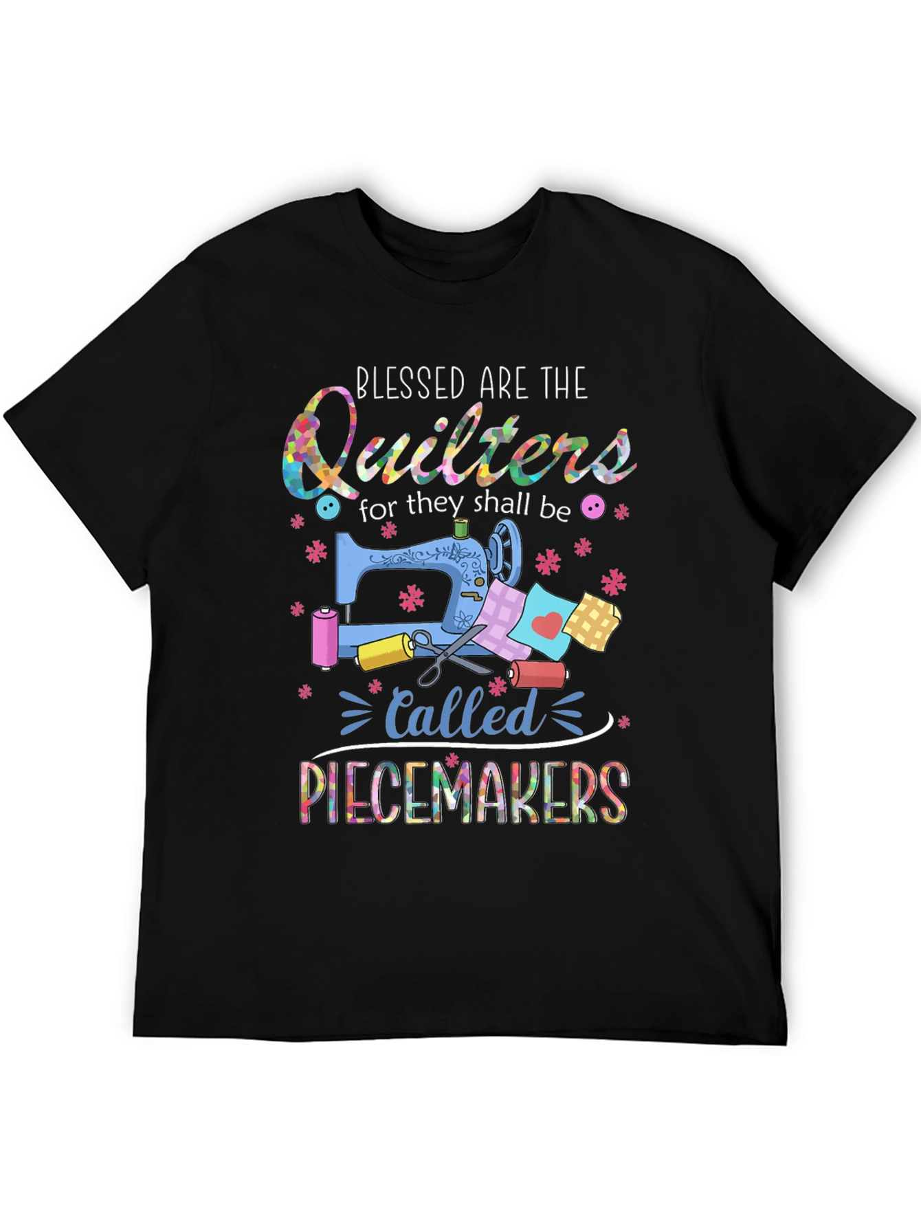 Black Blessed Quilters Piecemakers T-Shirt - Sewing Gift view 5