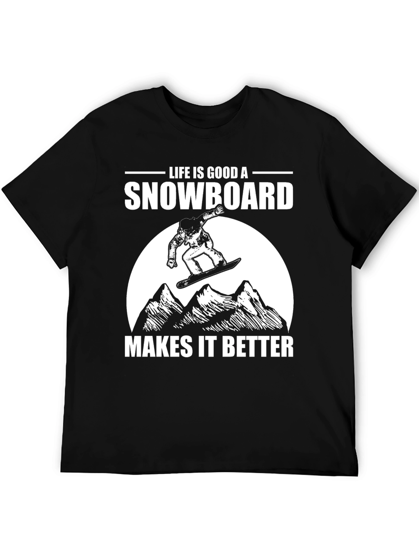 Black Life is Good Snowboard T-Shirt view 5