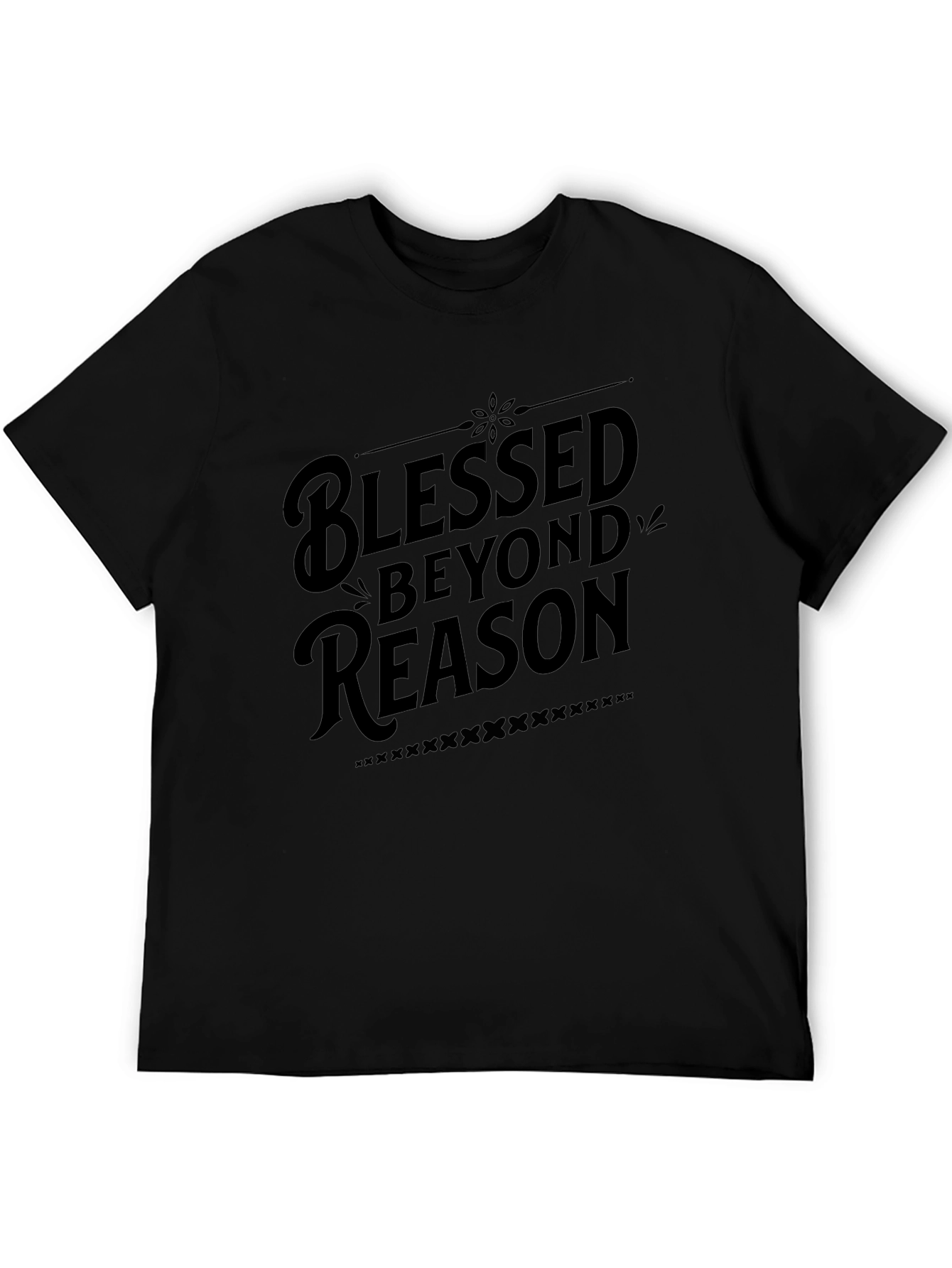 Black Blessed Beyond Reason - Stylish Black Graphic Tee view 5