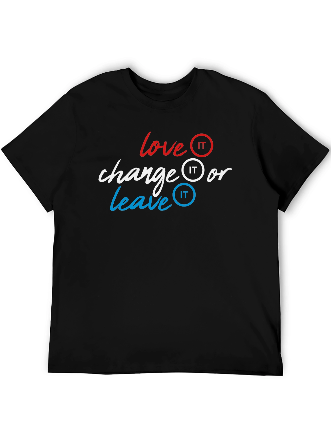 Black Love It Change It Leave It Graphic Tee view 5