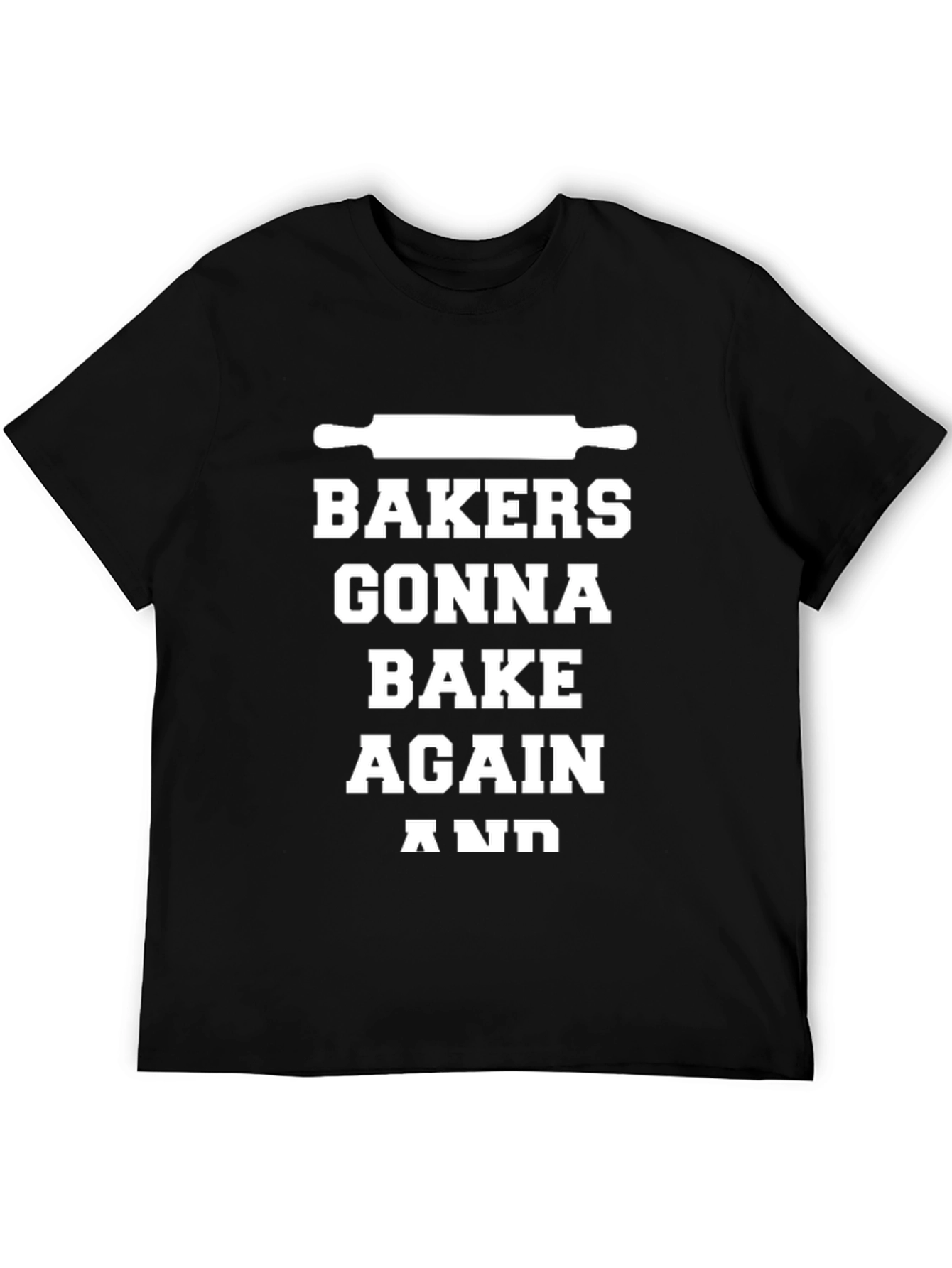 Black Bakers Gonna Bake Again Funny Baking T-Shirt view 5
