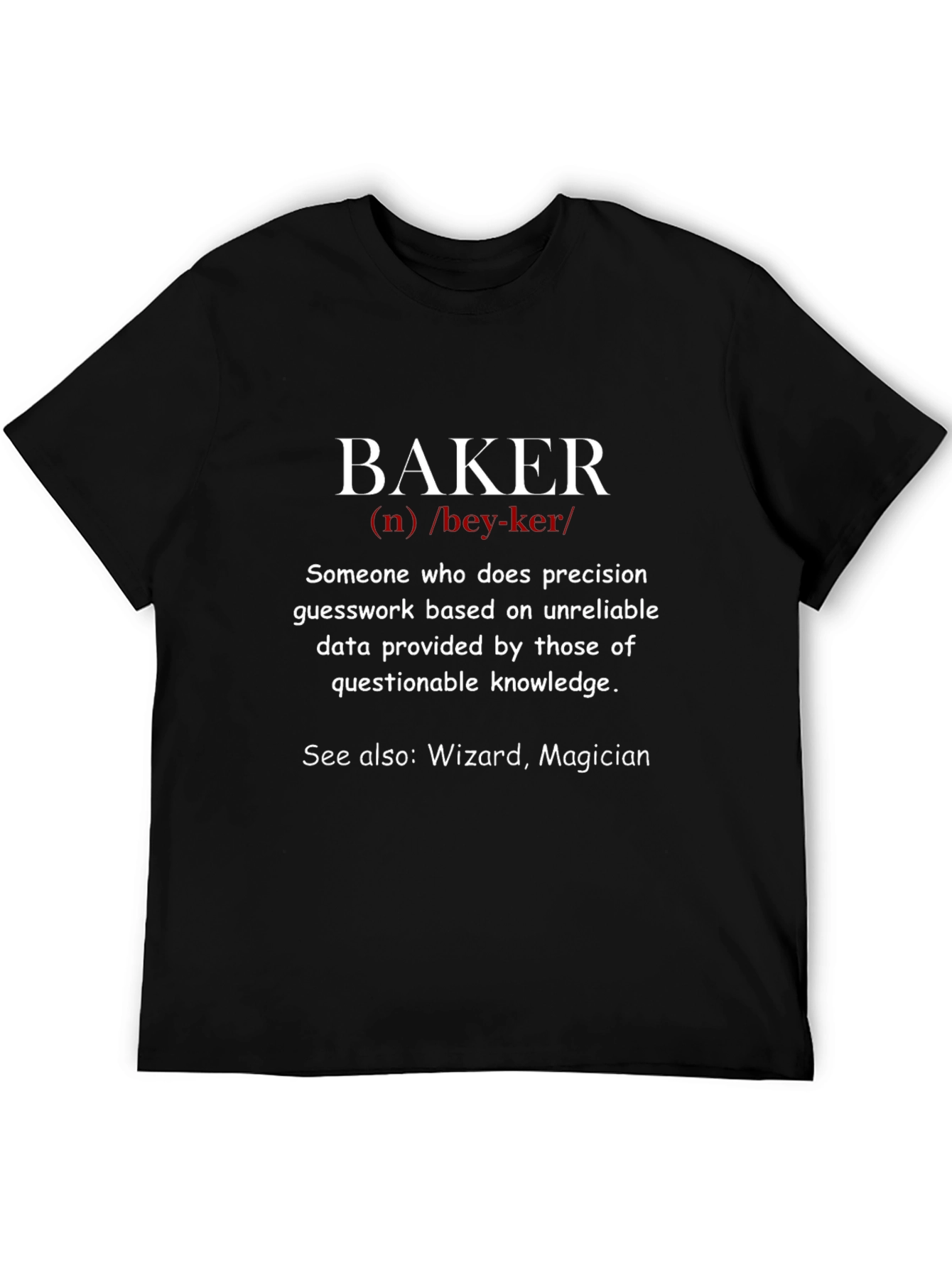 Black Funny Baker Definition T-Shirt - Wizard Magician view 5