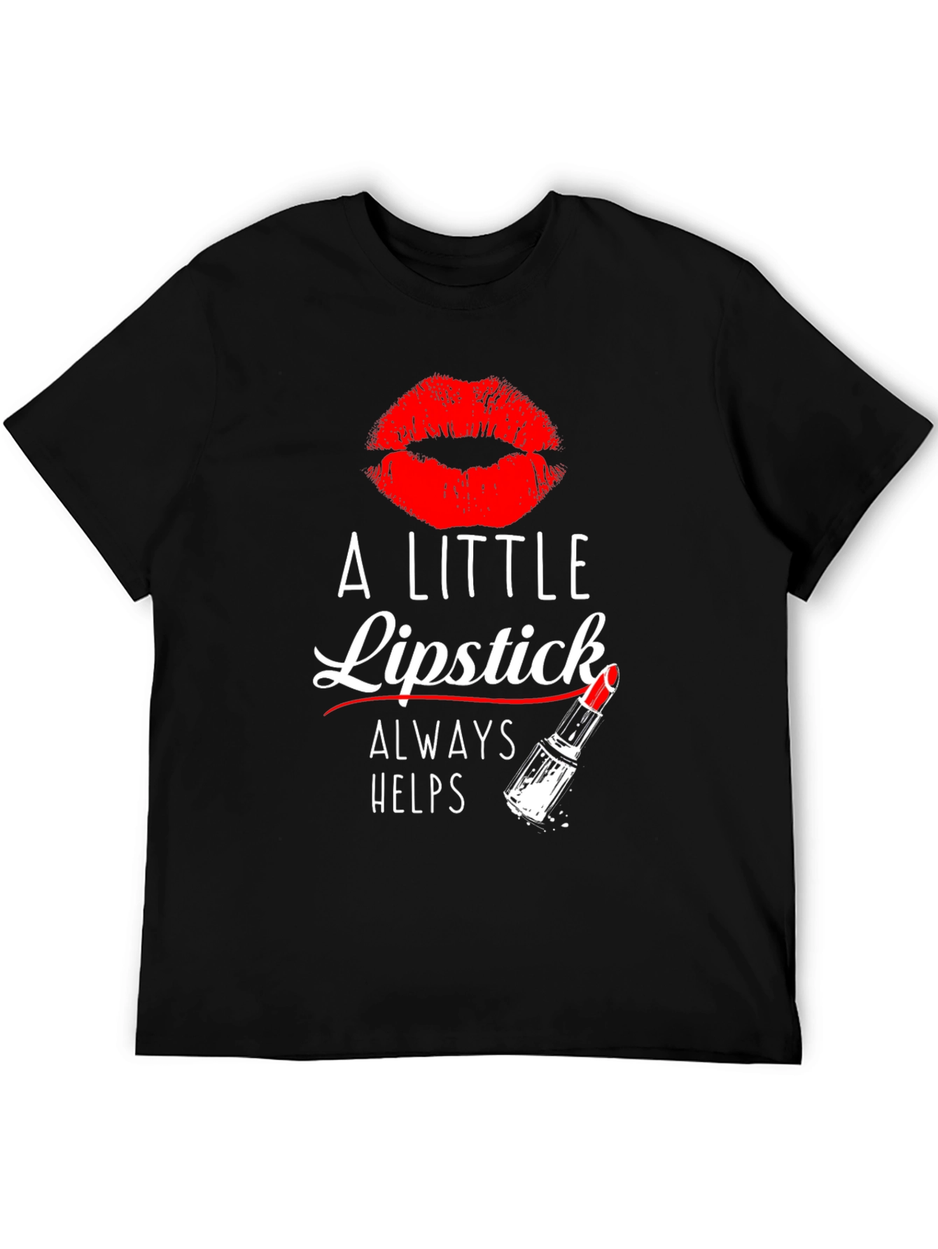 Black A Little Lipstick Always Helps T-Shirt view 5