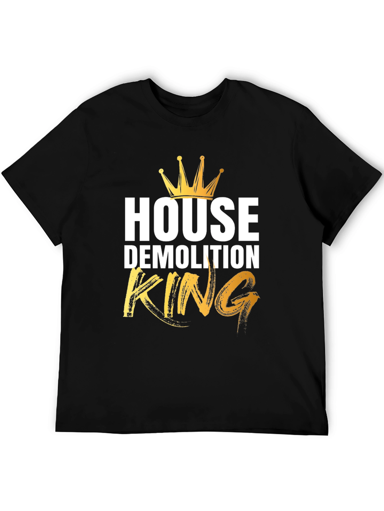 Black House Demolition King T-Shirt view 5