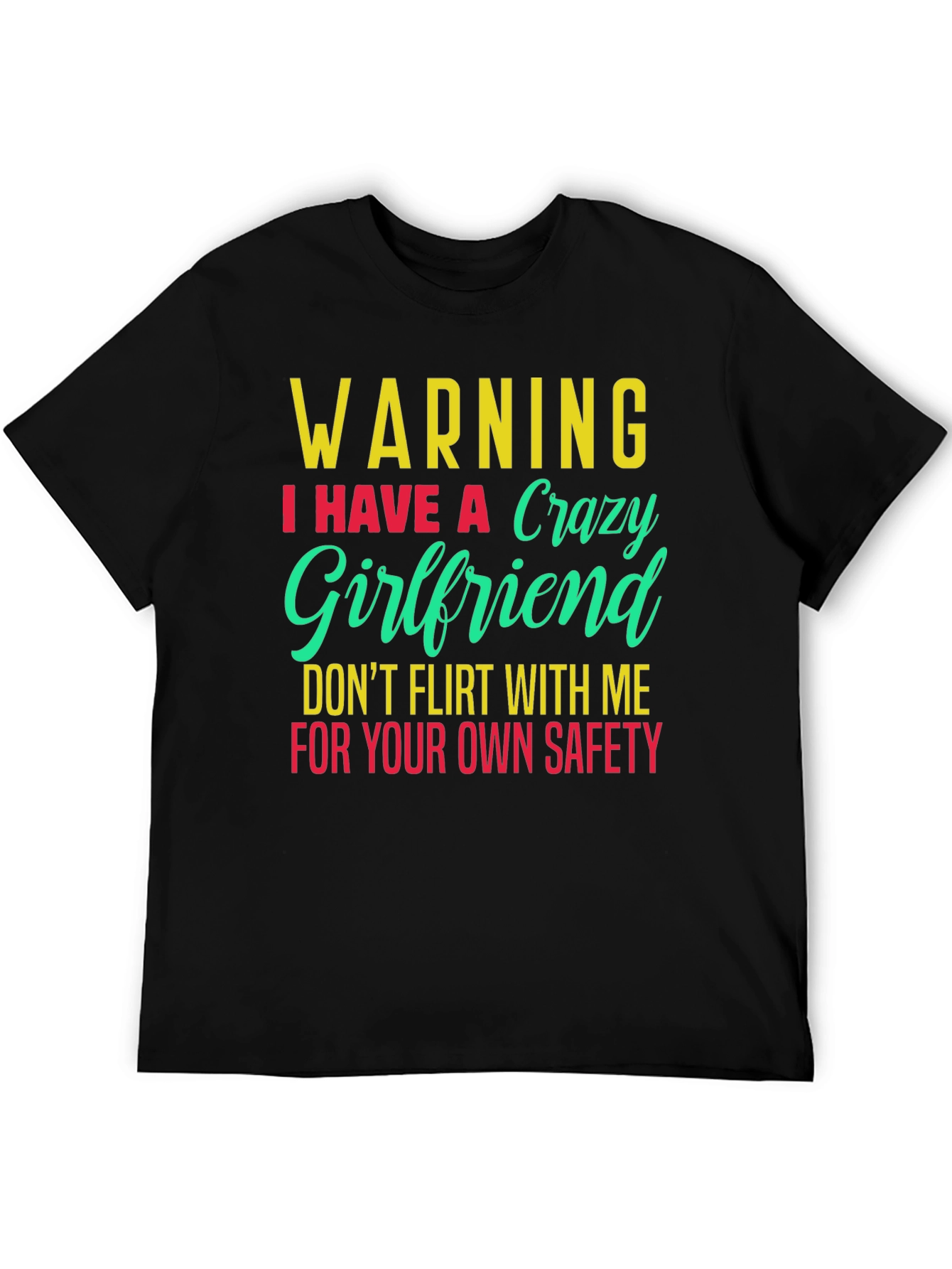 Black Warning Crazy Girlfriend Men's T-Shirt view 5