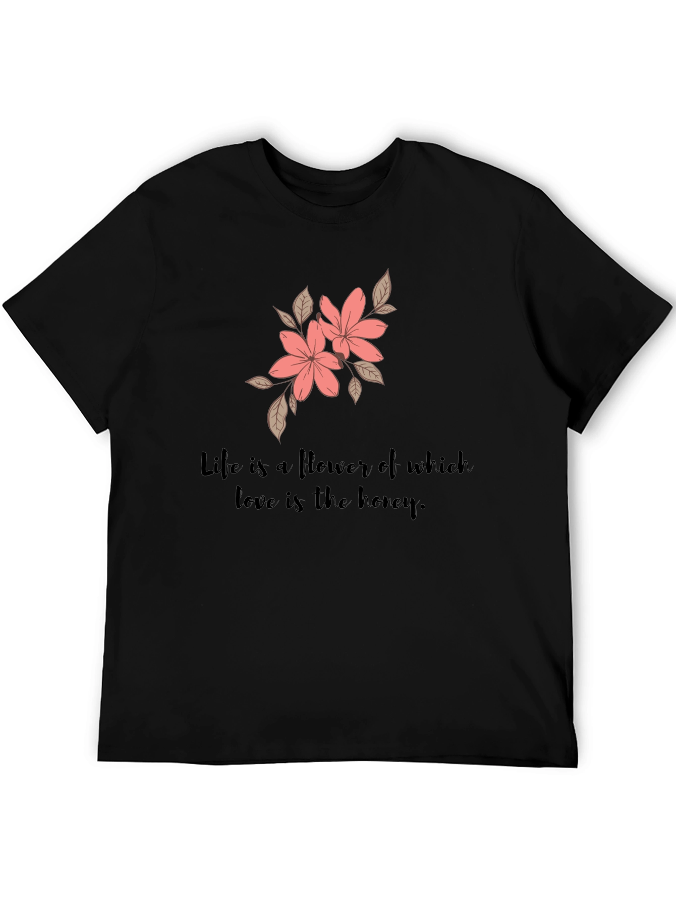 Floral Life Quote Black T-Shirt - 5