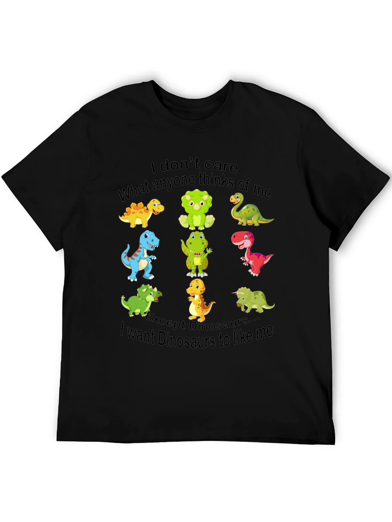 Black Funny Dinosaur Graphic T-Shirt - I Don't Care, Dinosaurs Like Me view 5