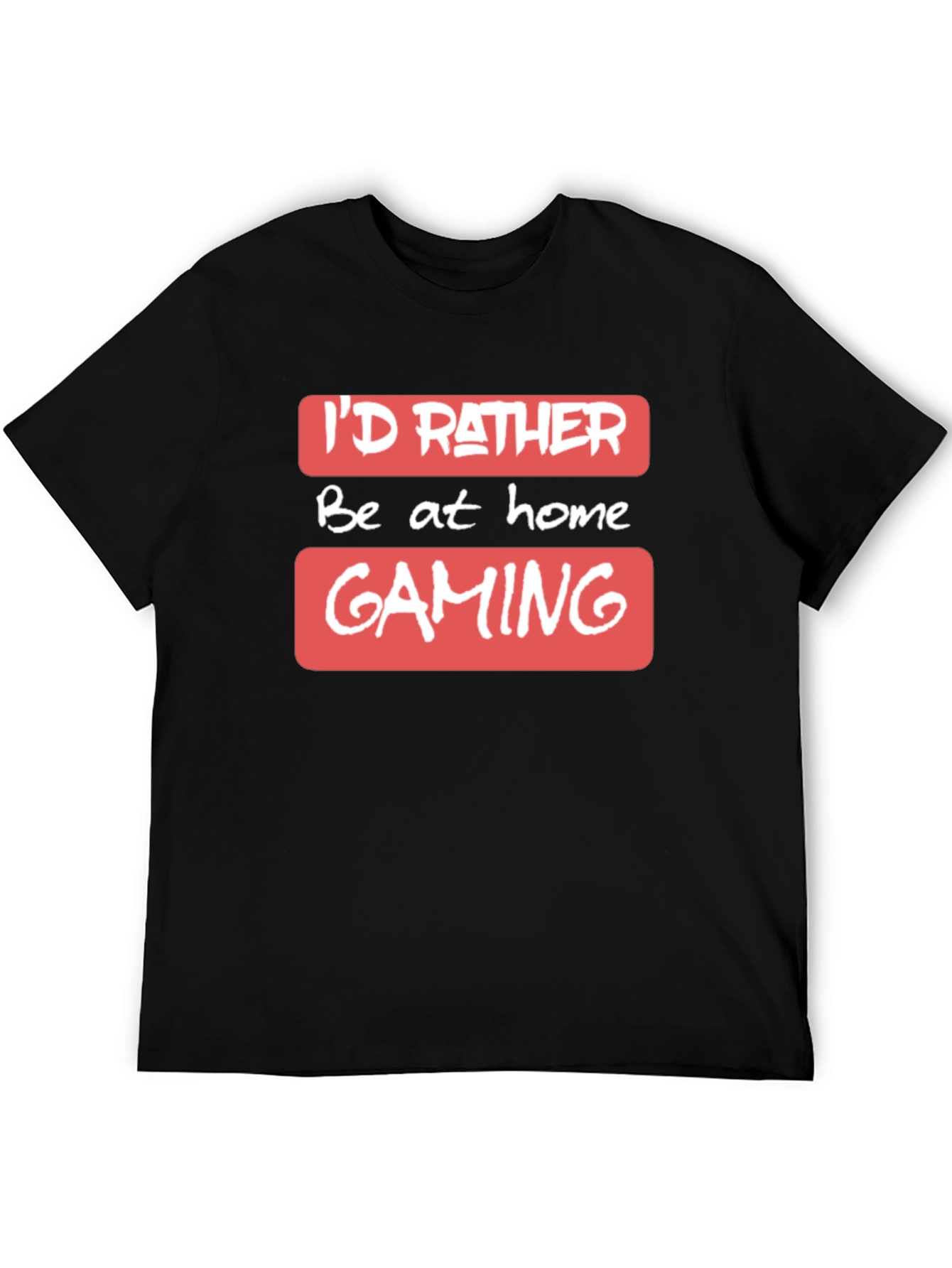 Black I'd Rather Be At Home Gaming - T-Shirt view 5