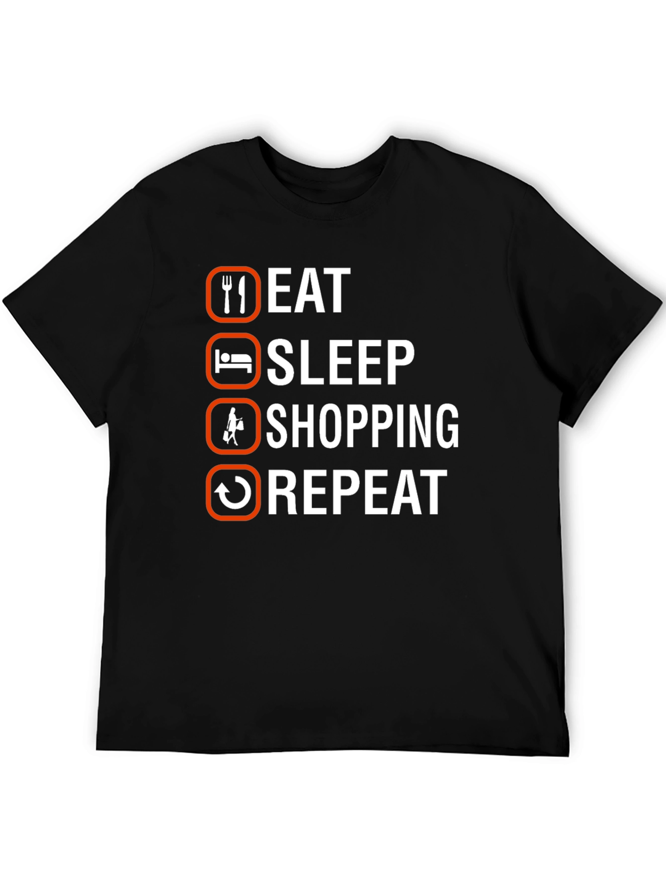 Black Eat Sleep Shopping Repeat T-Shirt view 5