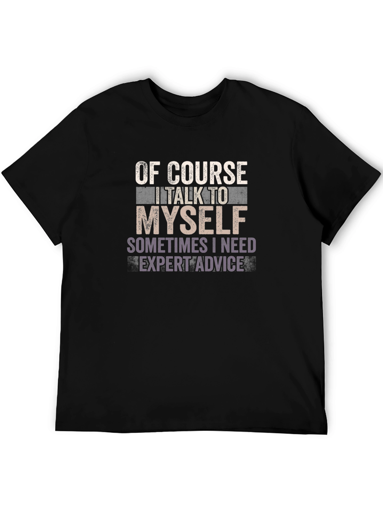 Black Of Course I Talk To Myself Graphic Tee view 5