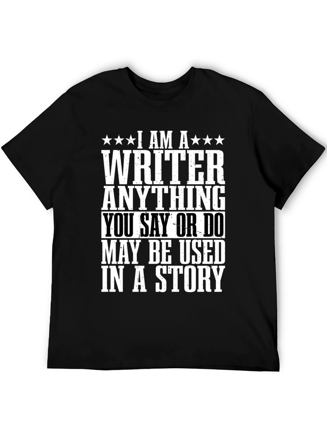 Black I AM A WRITER Funny T-Shirt view 5
