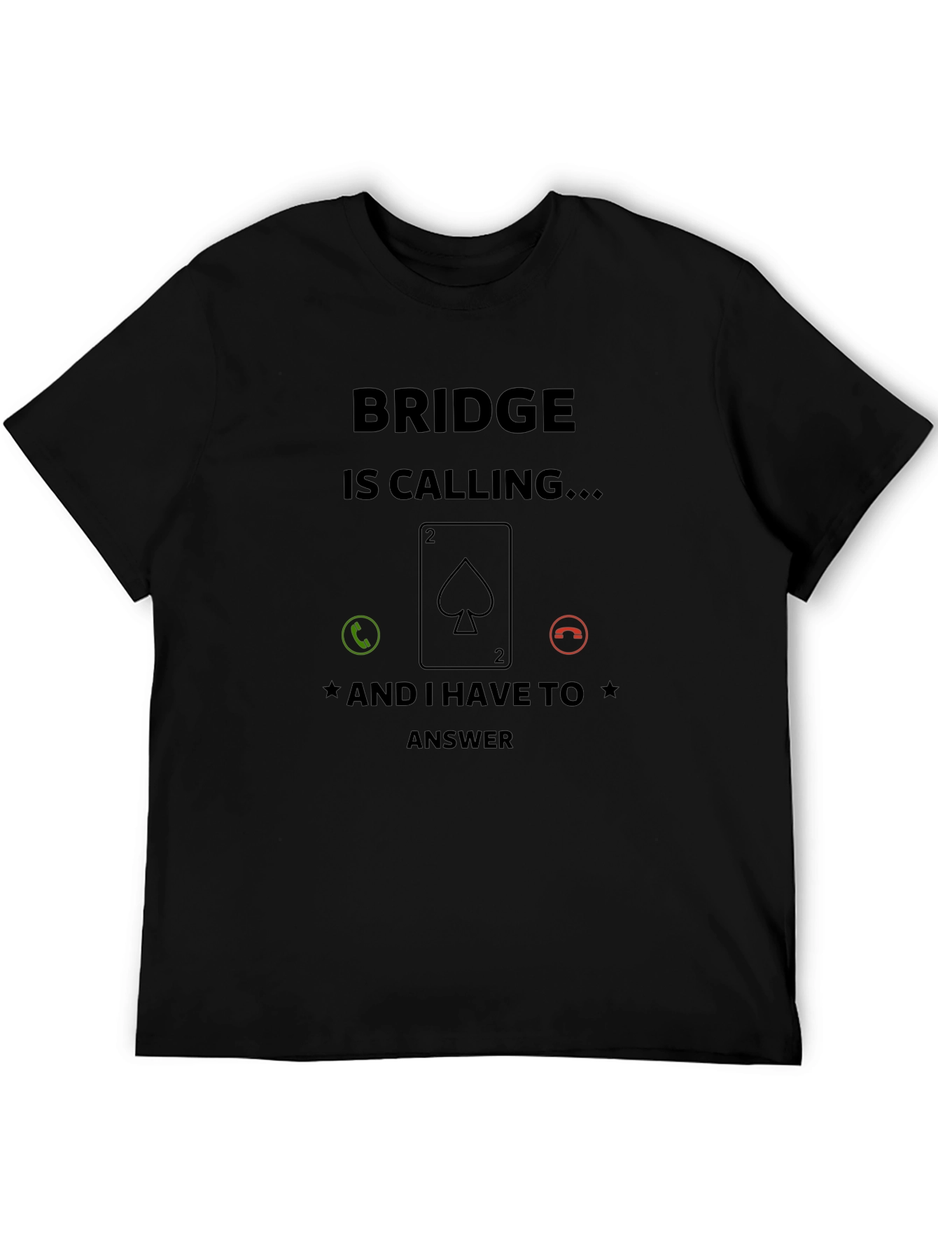 Black Bridge is Calling T-Shirt Funny Card Game Tee view 5