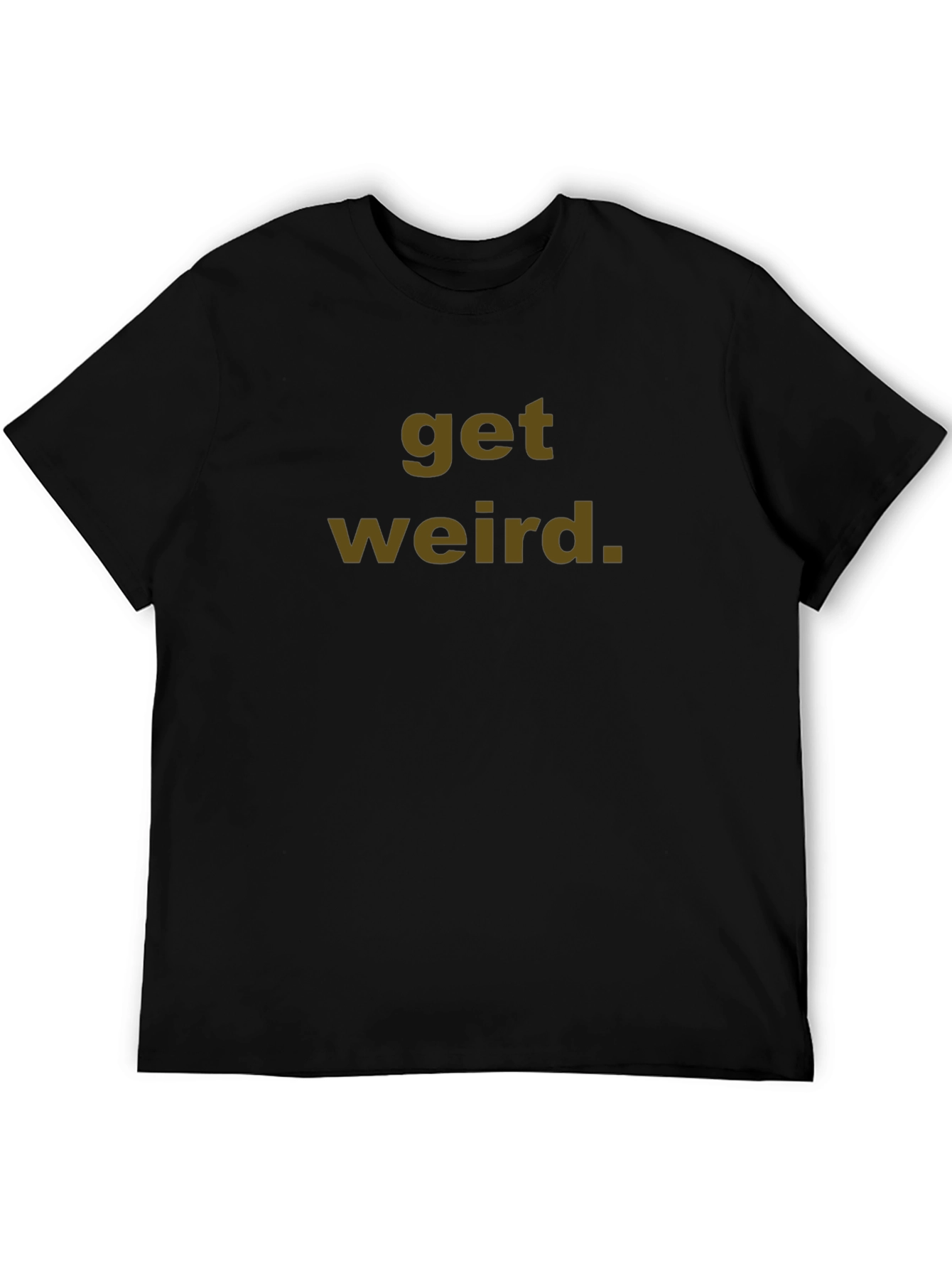 Black Get Weird Graphic Tee - Unisex Cotton T-Shirt view 5