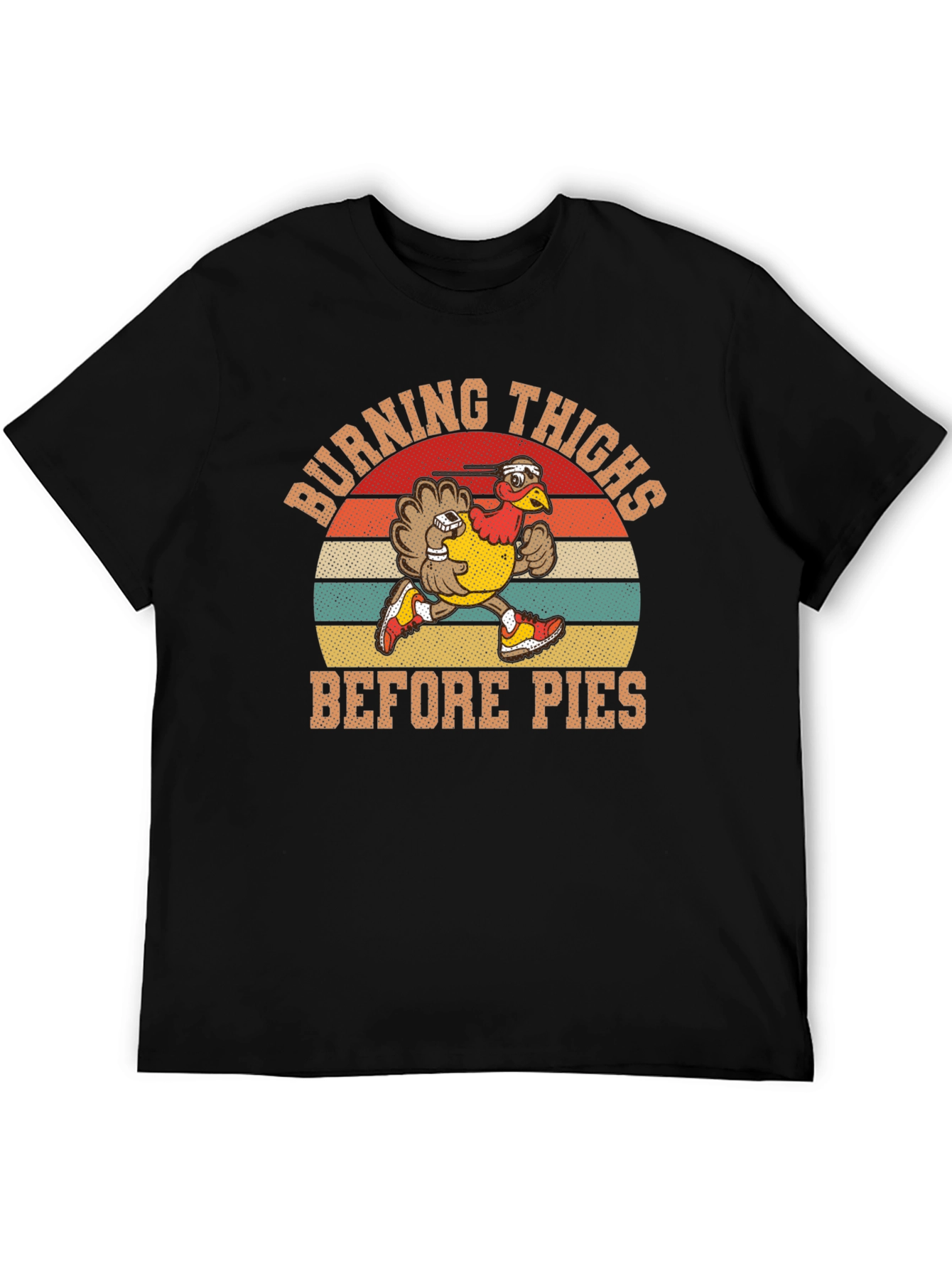 Black Burning Thighs Before Pies Turkey Thanksgiving T-Shirt view 5