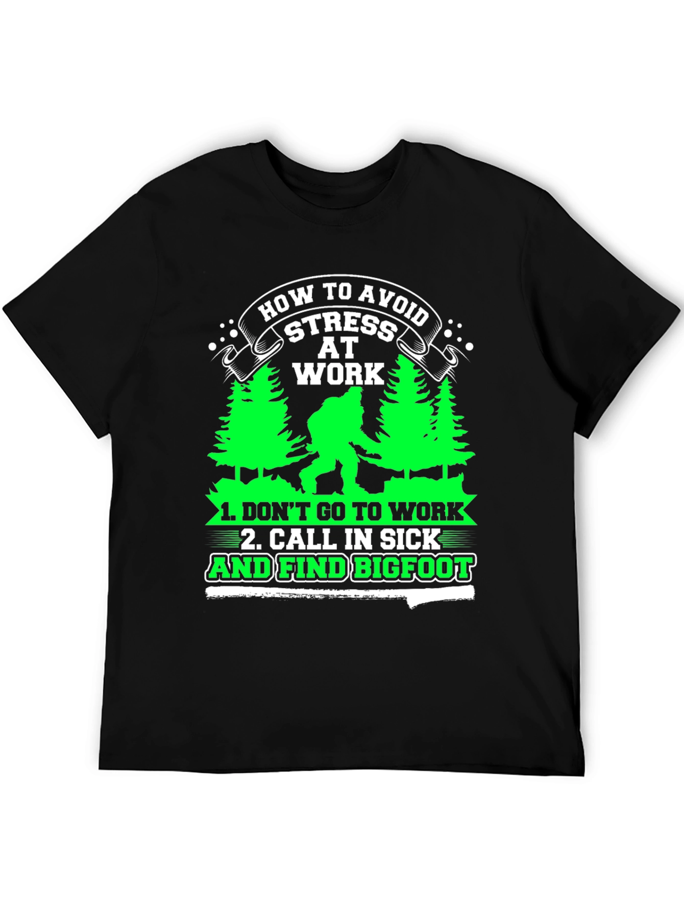 Black Avoid Stress at Work Bigfoot Graphic Tee view 5
