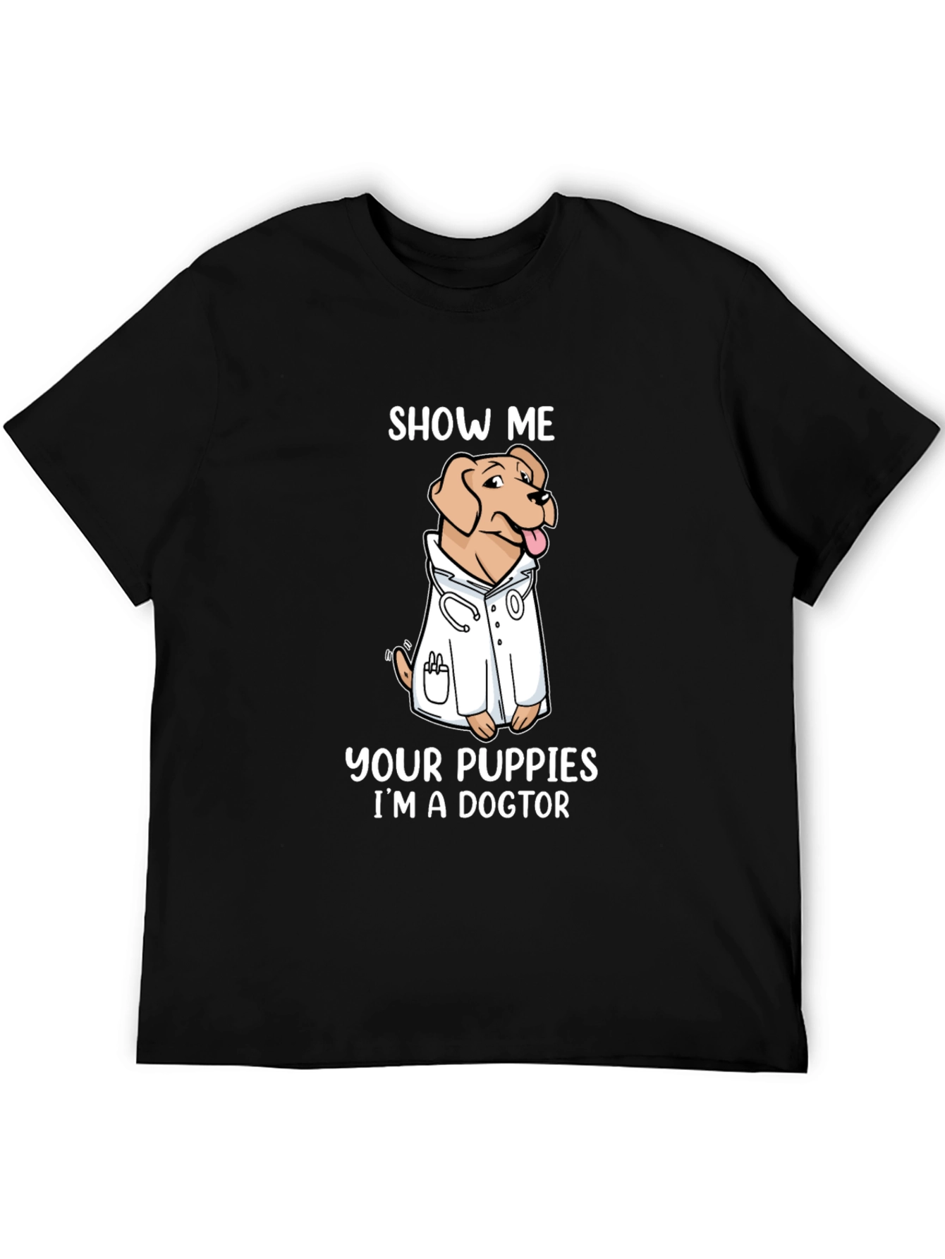 Black Show Me Your Puppies I'm A Doctor T-Shirt view 5