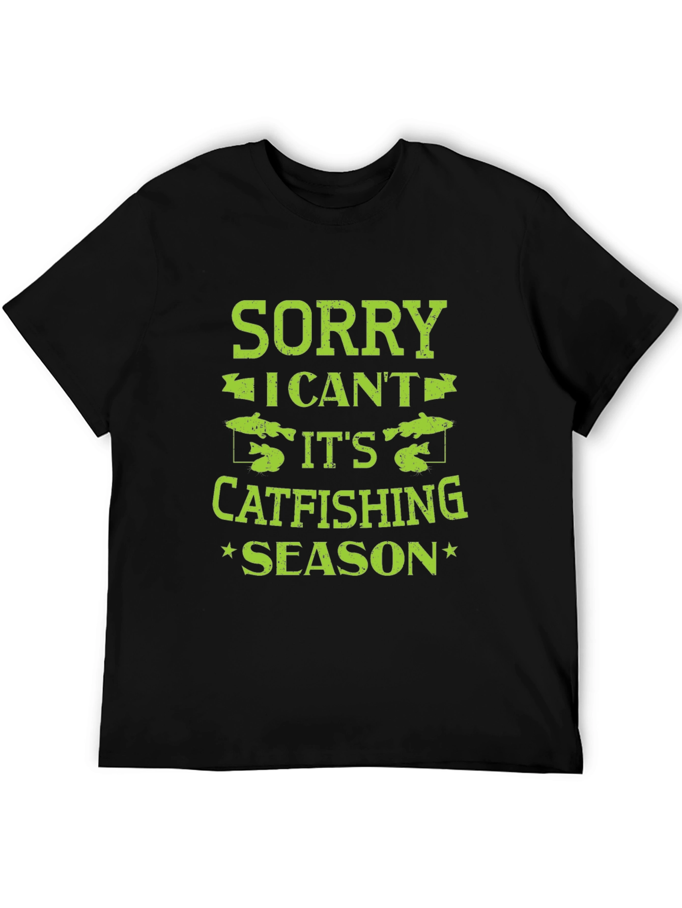 Black Sorry I Can't Catfishing Season Black T-Shirt view 5