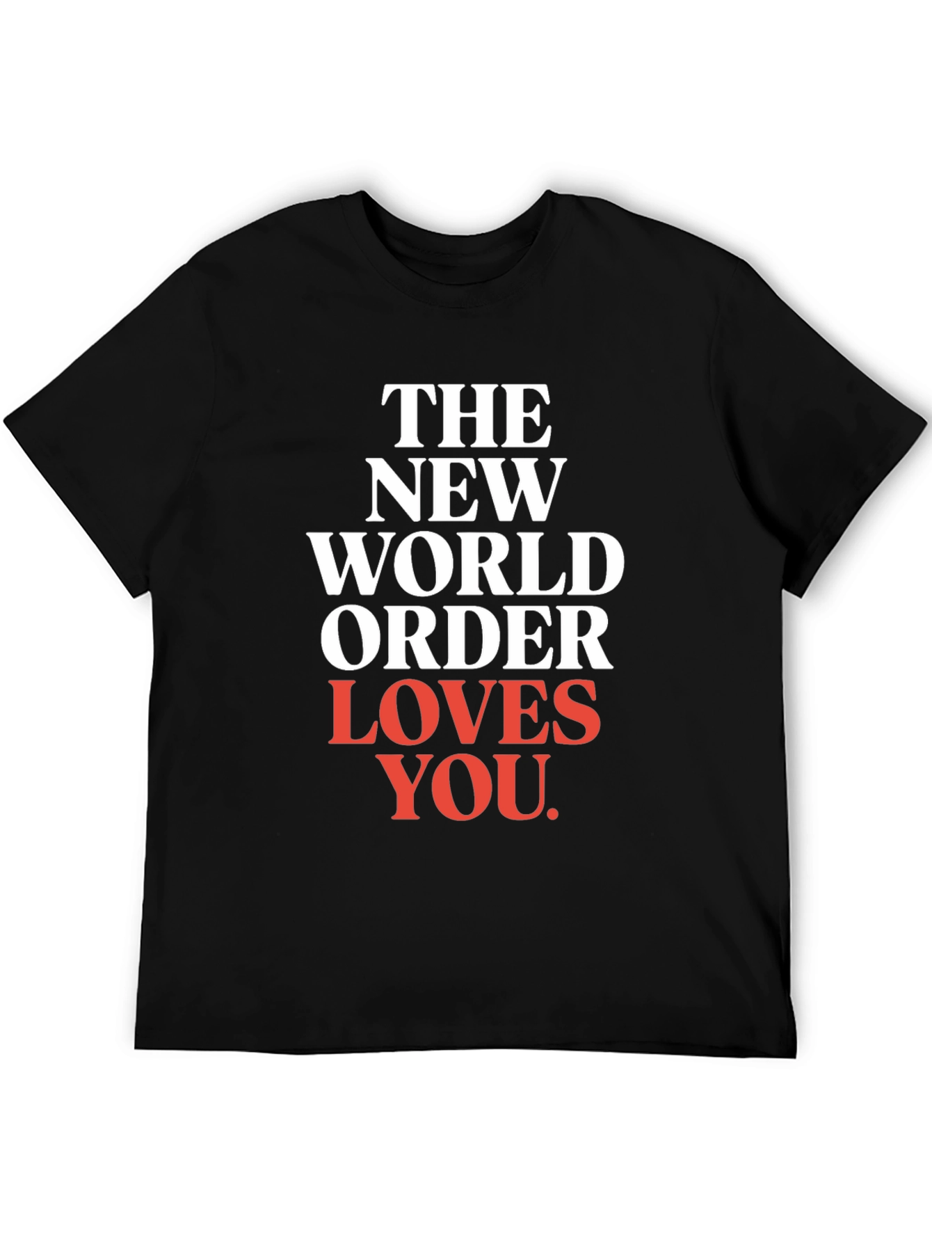 Black The New World Order Loves You T-Shirt view 5