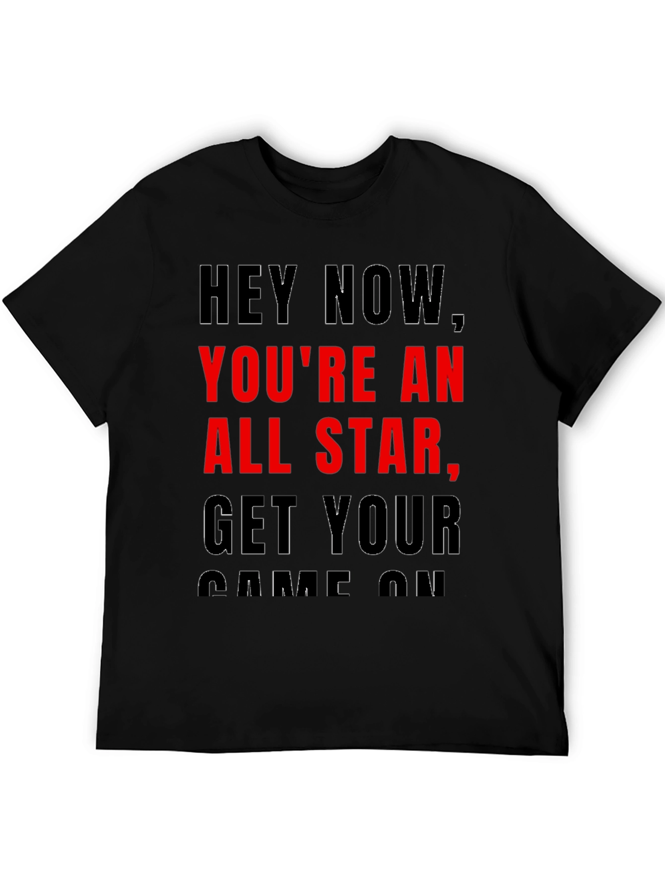 Black Hey Now You're an All-Star T-Shirt view 5