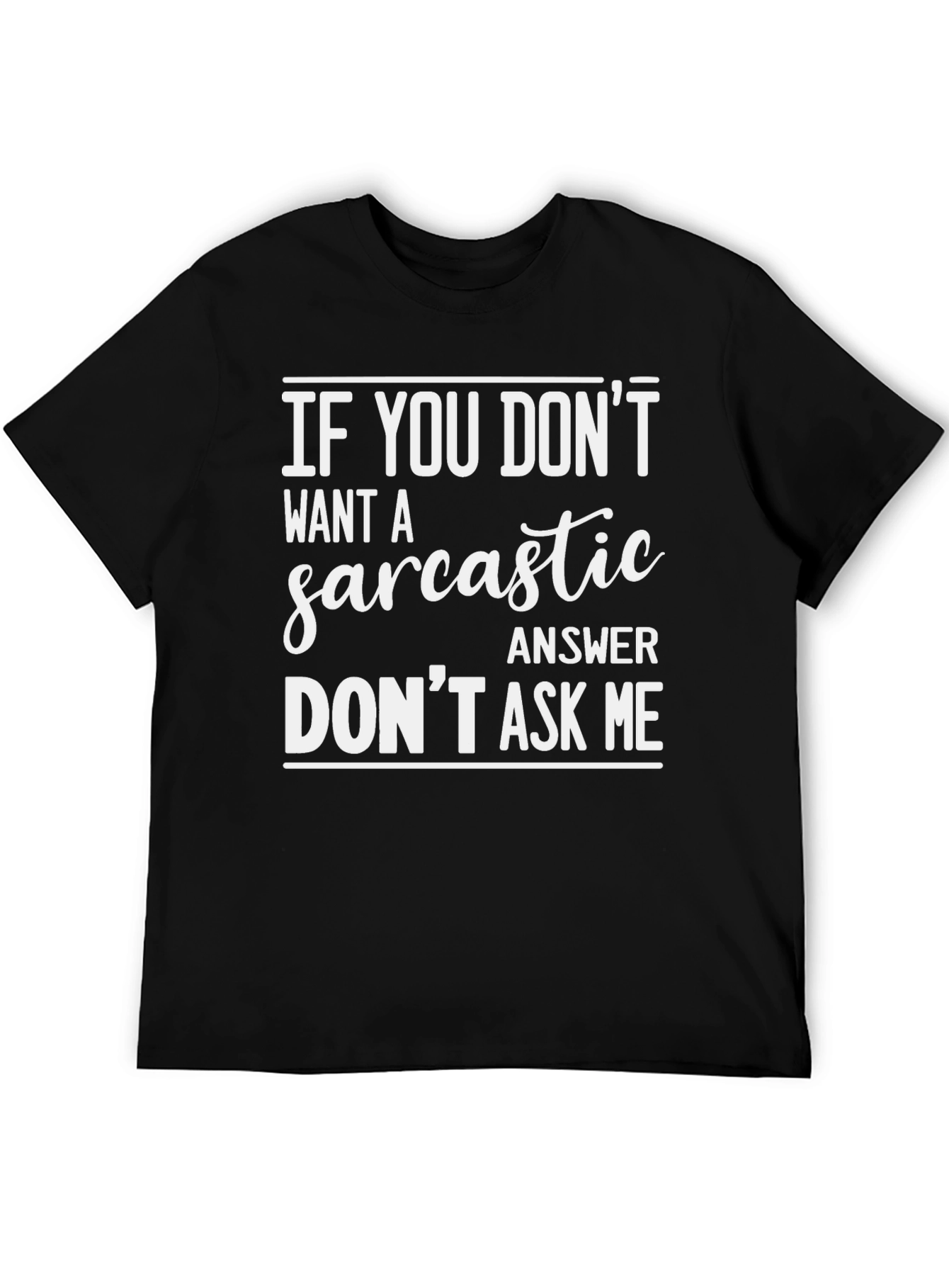 Black Sarcastic Answer Men's Graphic Tee view 5