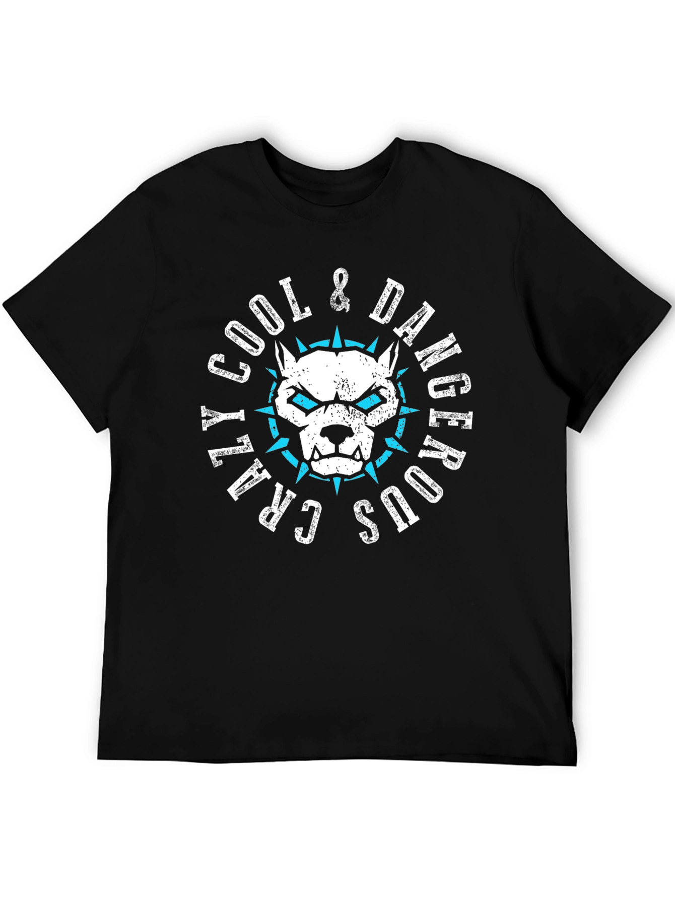 Cool & Dangerous Crazy T-Shirt - 5