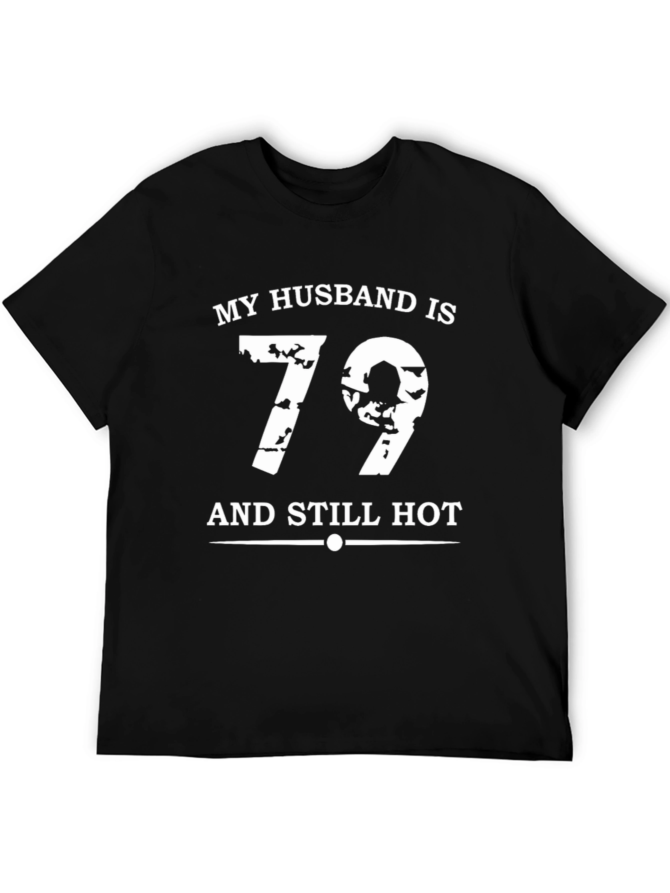 Black Husband 79 & Still Hot T-Shirt view 5