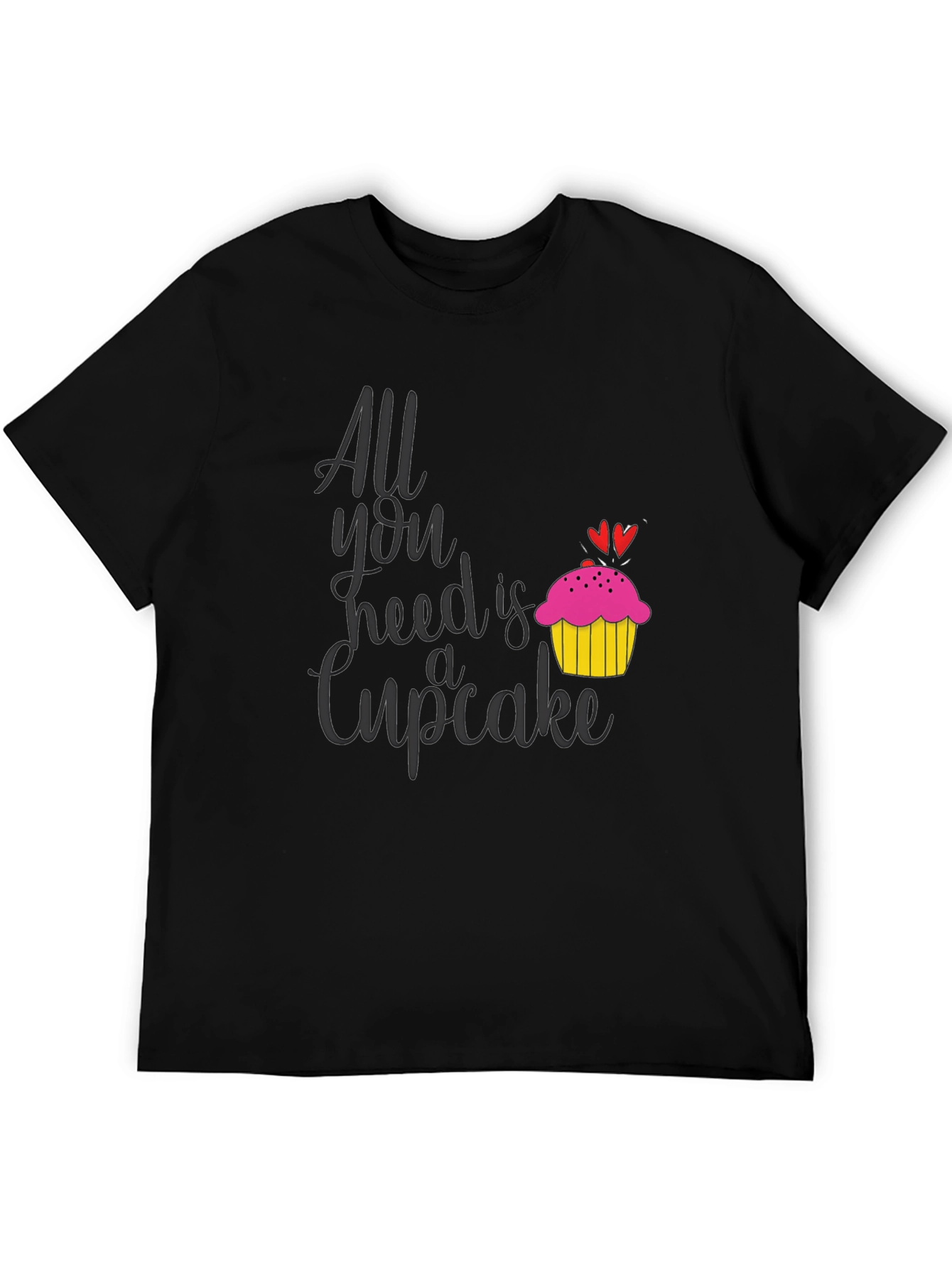 All You Need is a Cupcake T-Shirt - 5
