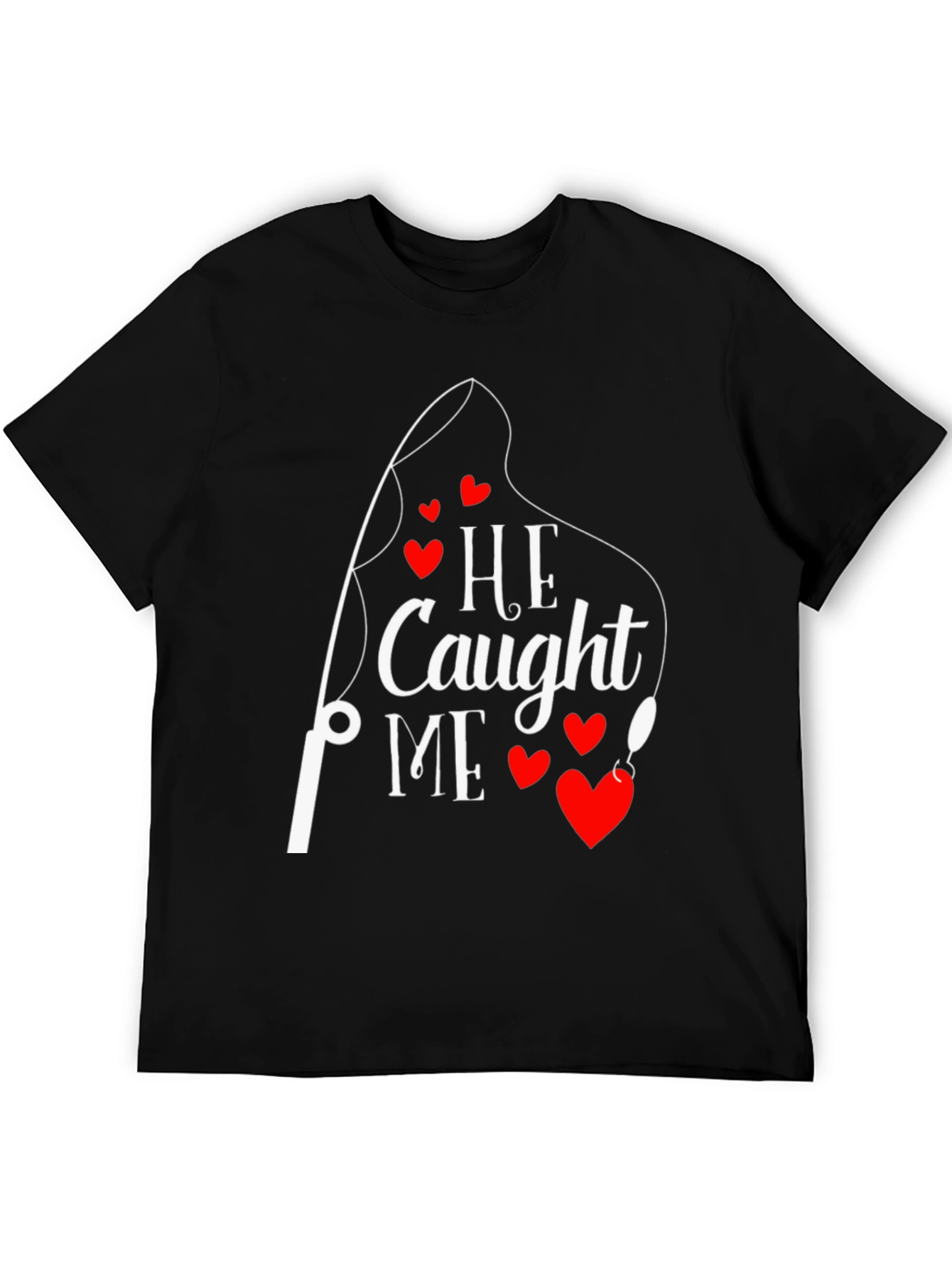 Black He Caught Me Fishing T-Shirt Valentine's Day Gift view 5