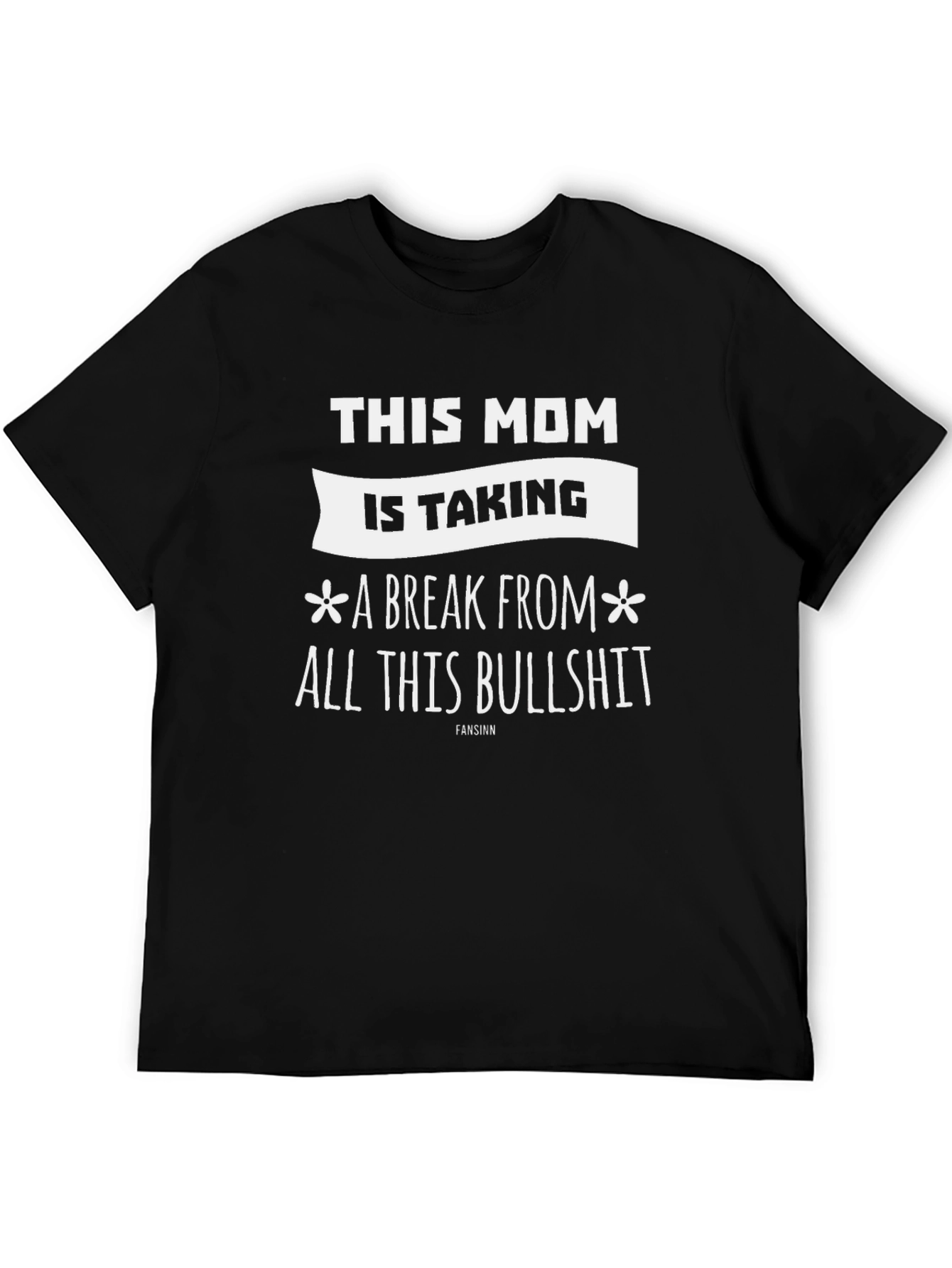 Black This Mom Is Taking a Break T-Shirt view 5