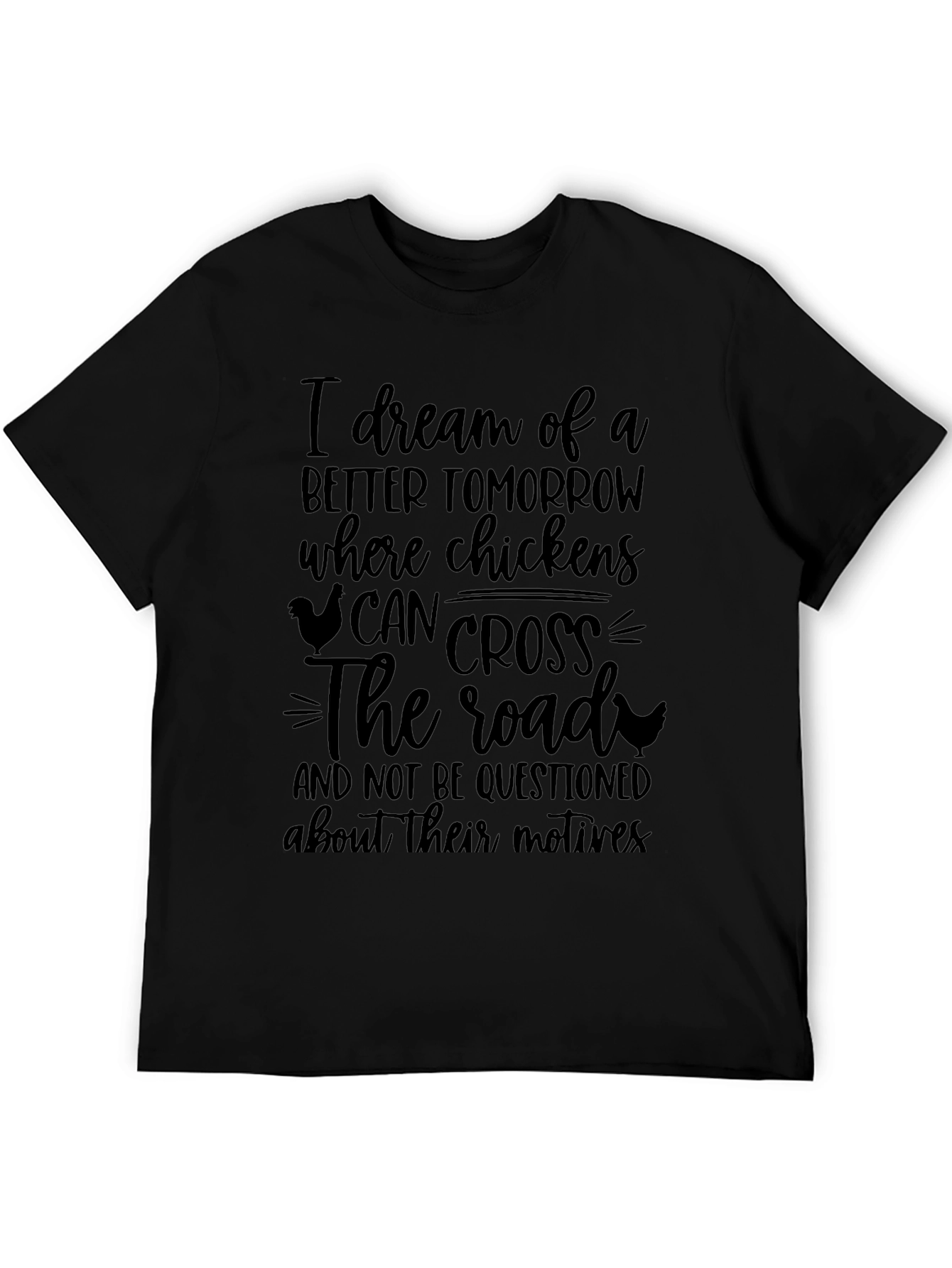 Black I Dream of Chickens T-Shirt - Funny Chicken Lover Tee view 5