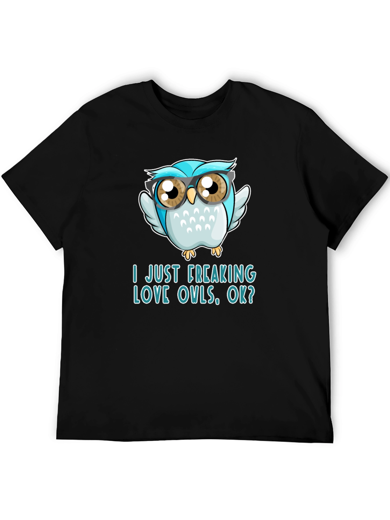 Black Funny Owl Lover T-Shirt - I Just Freaking Love Owls Tee view 5